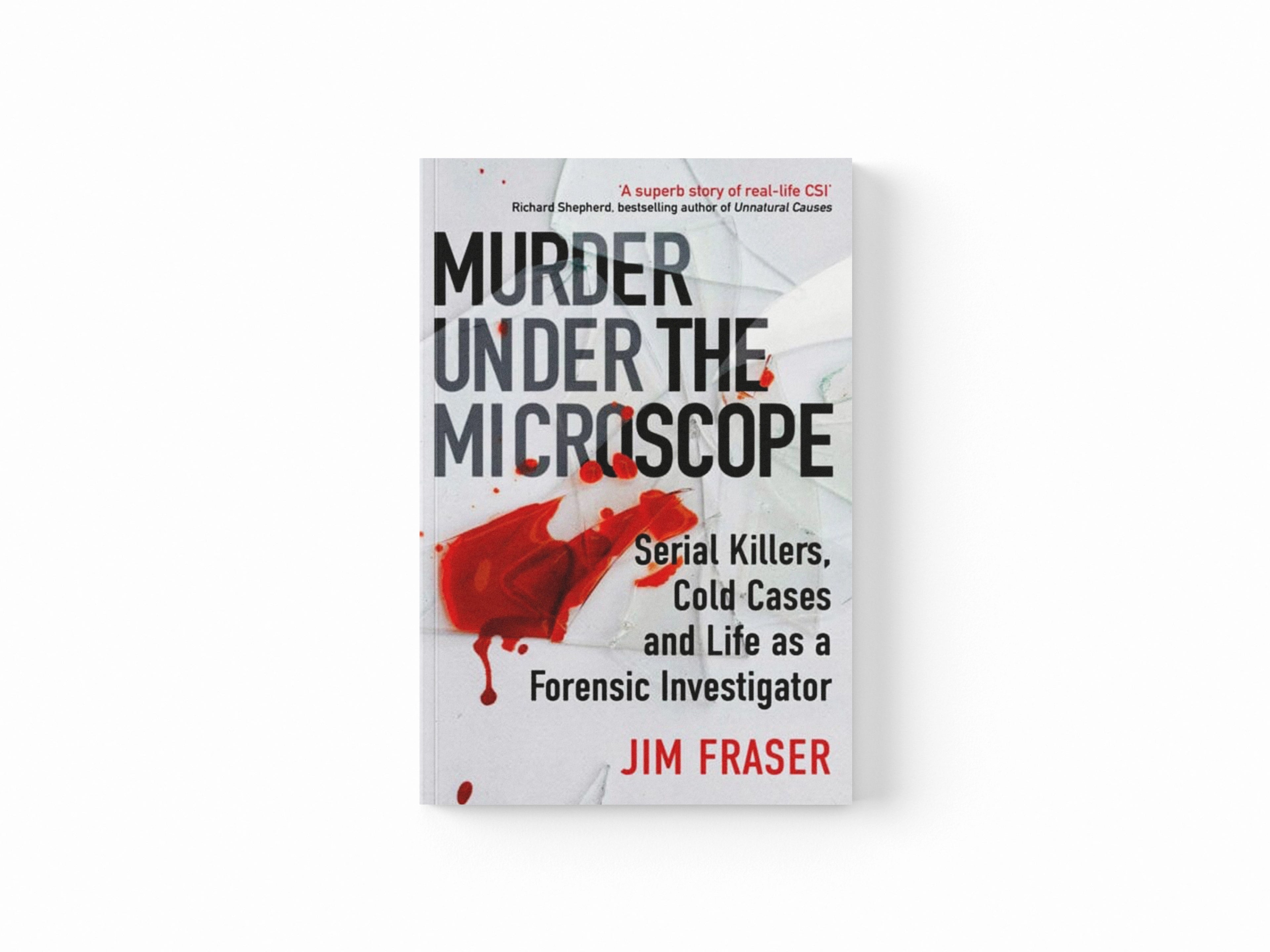Murder Under the Microscope