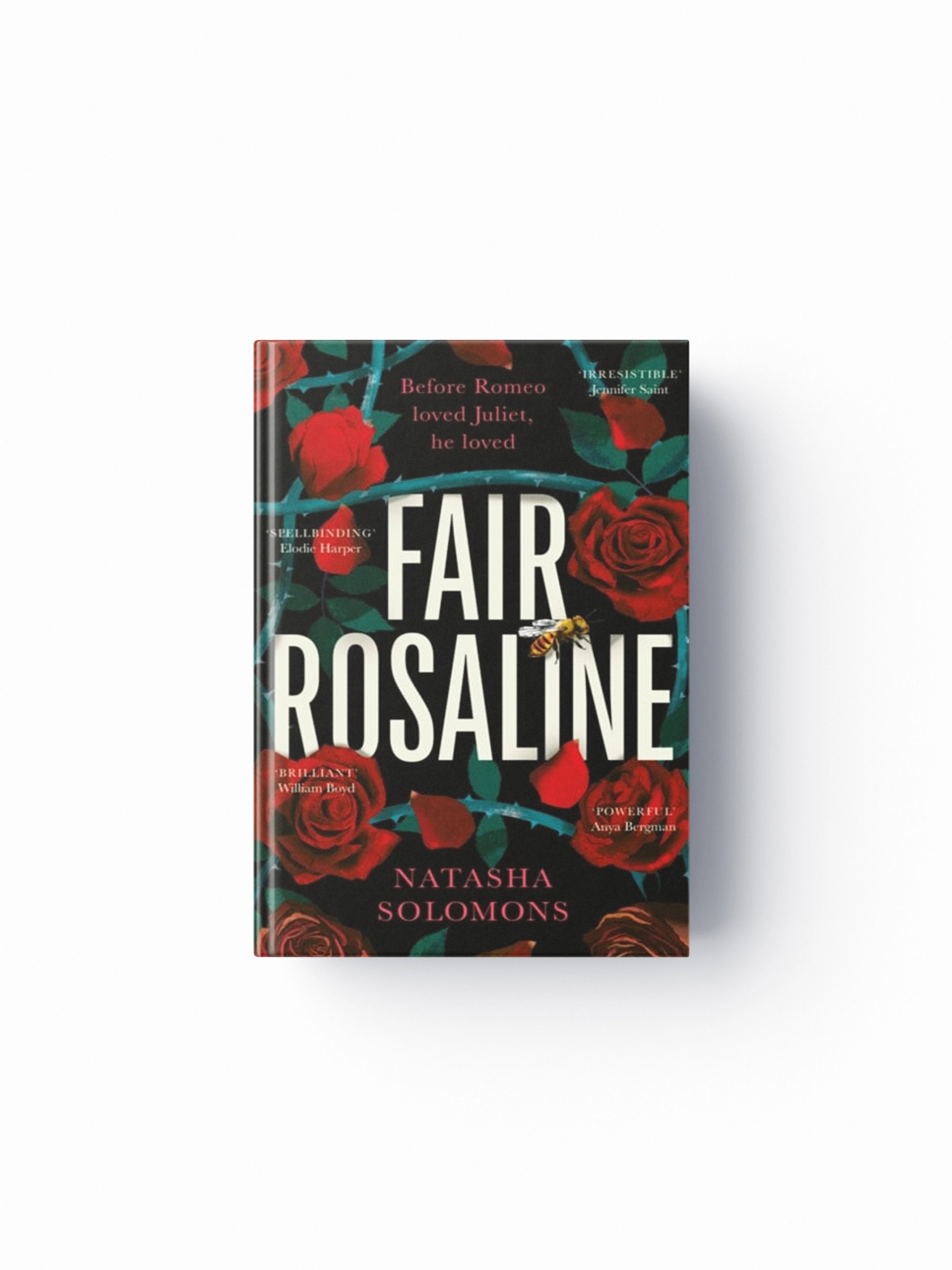 Fair Rosaline: The most captivating, powerful and subversive retelling you'll read this year