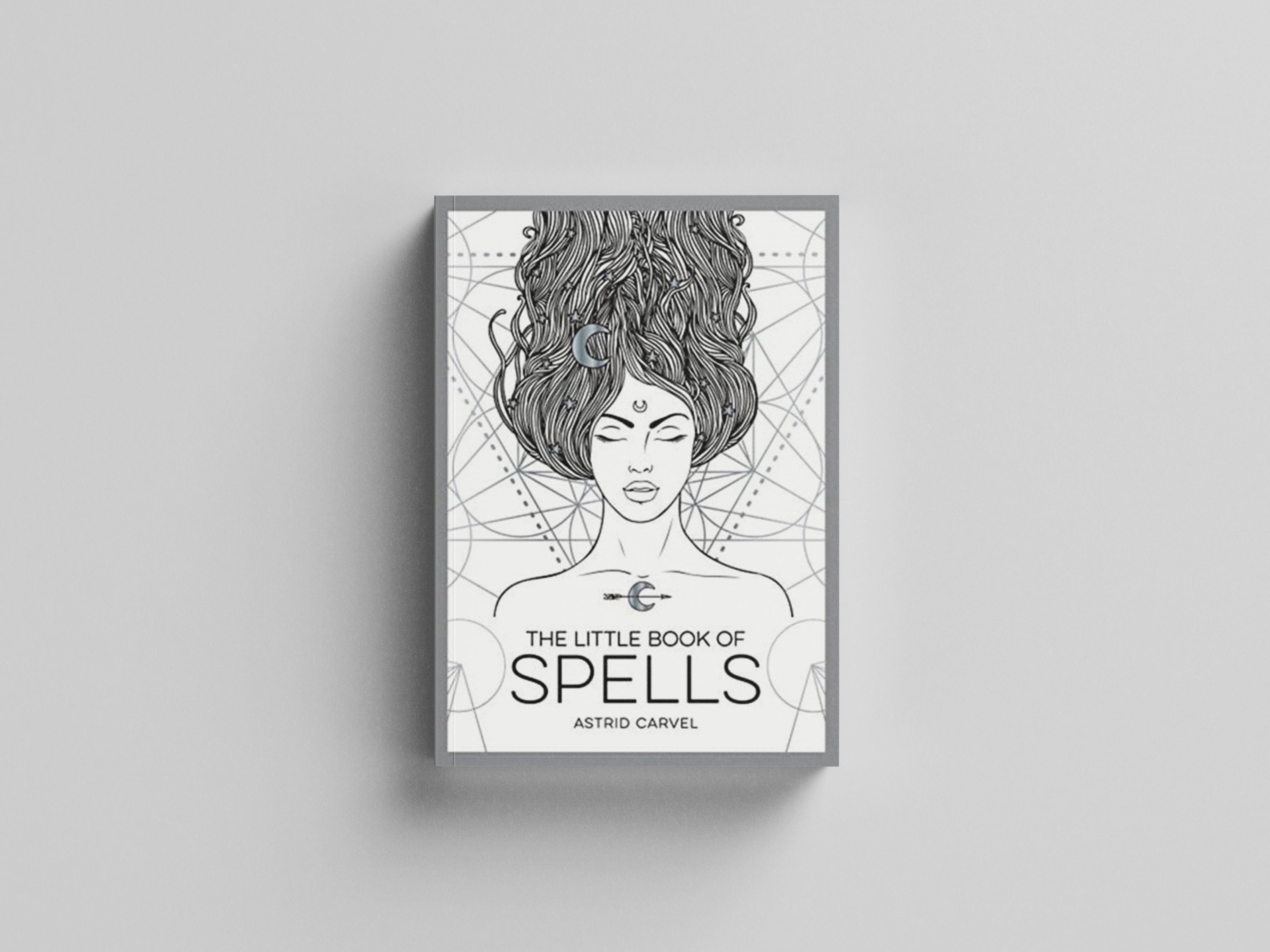 The Little Book of Spells by Astrid Carvel; 9781786857996