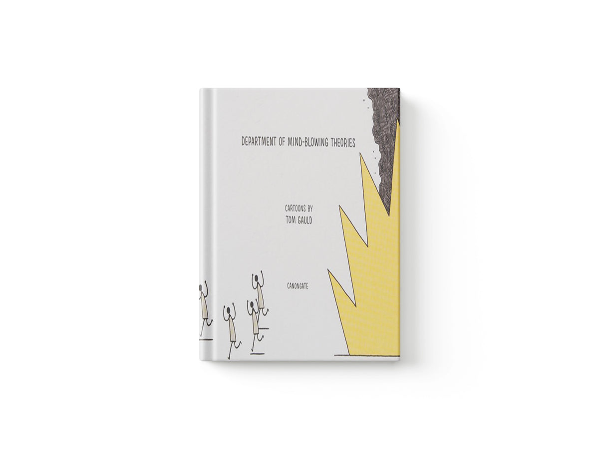 Department of Mind-Blowing Theories by Tom Gauld; 9781786898050