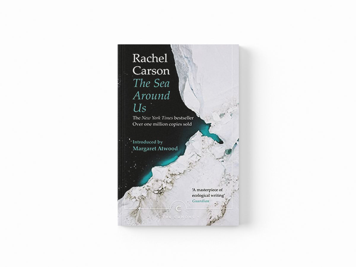 The Sea Around Us by Rachel Carson; 9781786899200