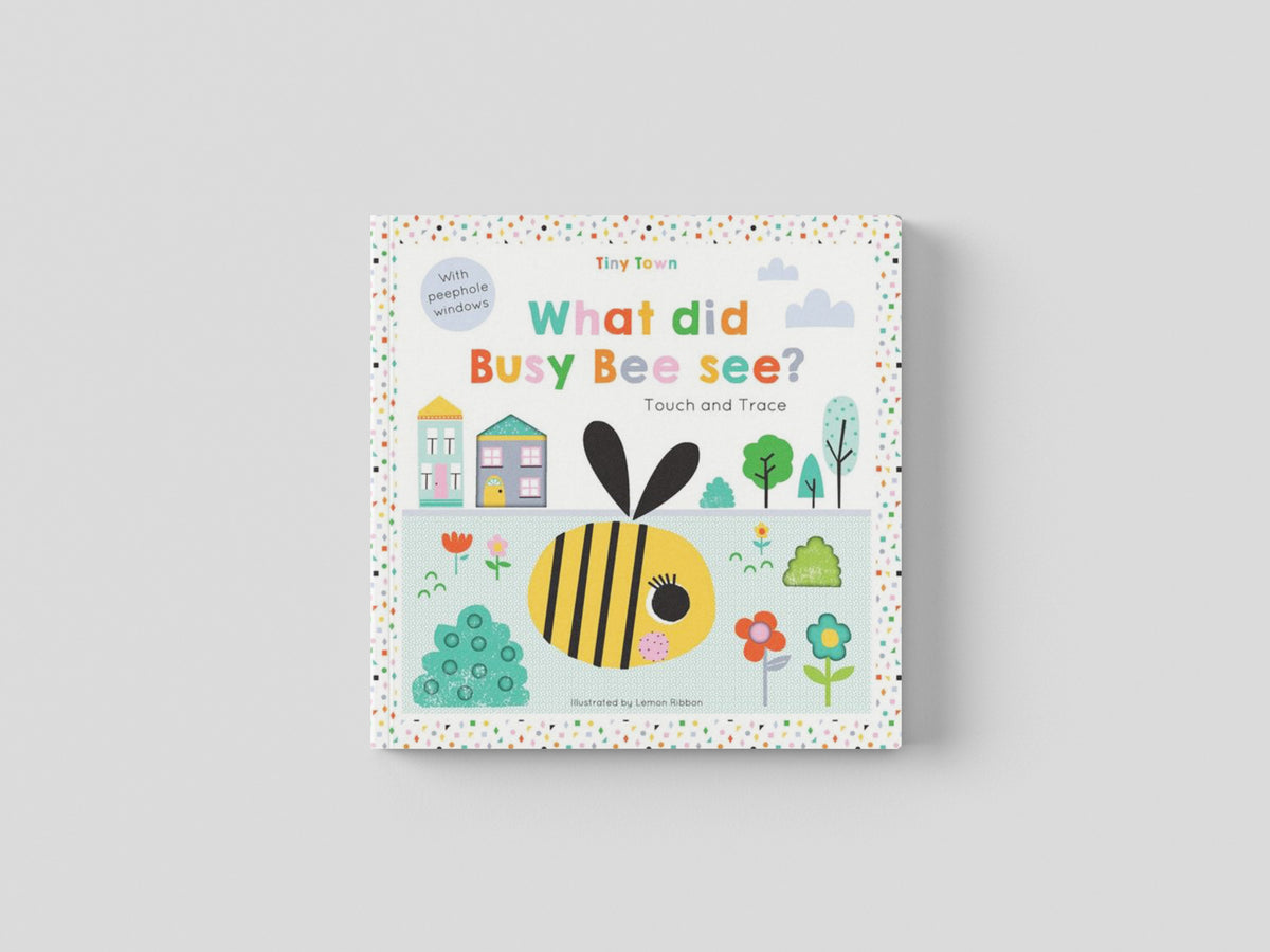 What did Busy Bee see? by Imagine That Publishing Ltd; 9781787008175