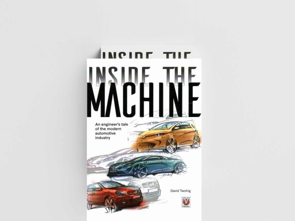 Inside the Machine by David Twohig; 9781787119390