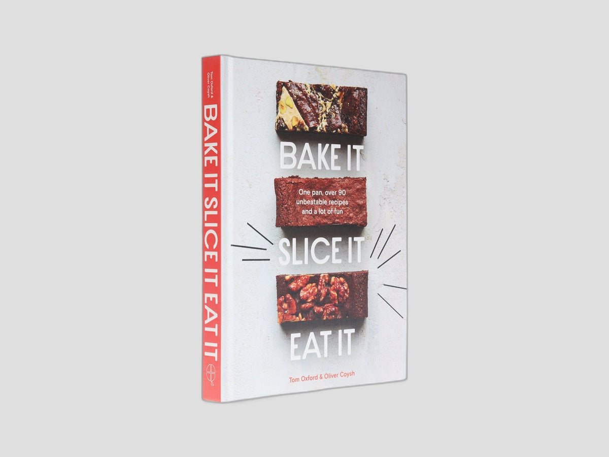 Bake It. Slice It. Eat It. by Quadrille Publishing Ltd; 9781787138667