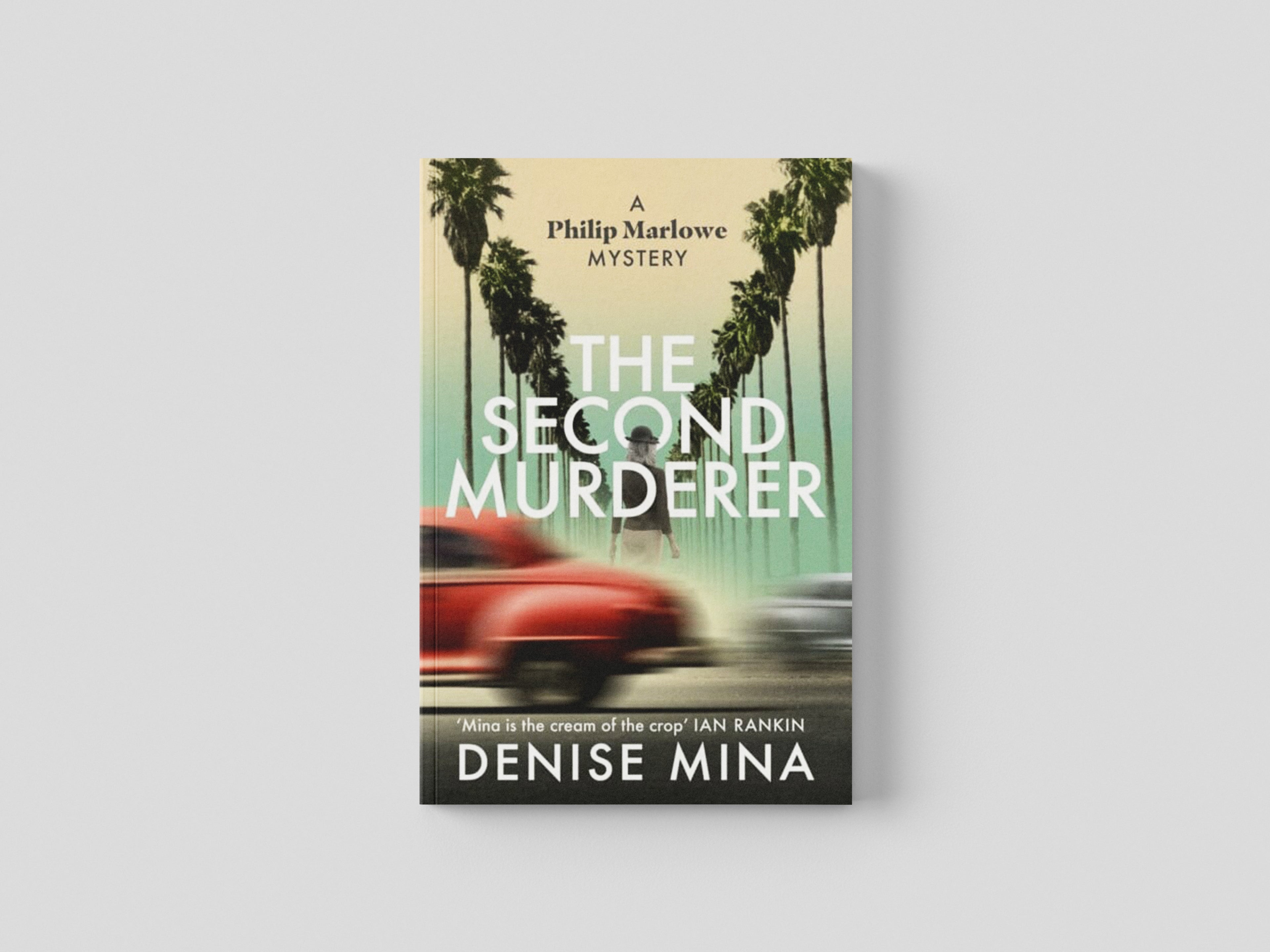 The Second Murderer by Denise Mina; 9781787302853