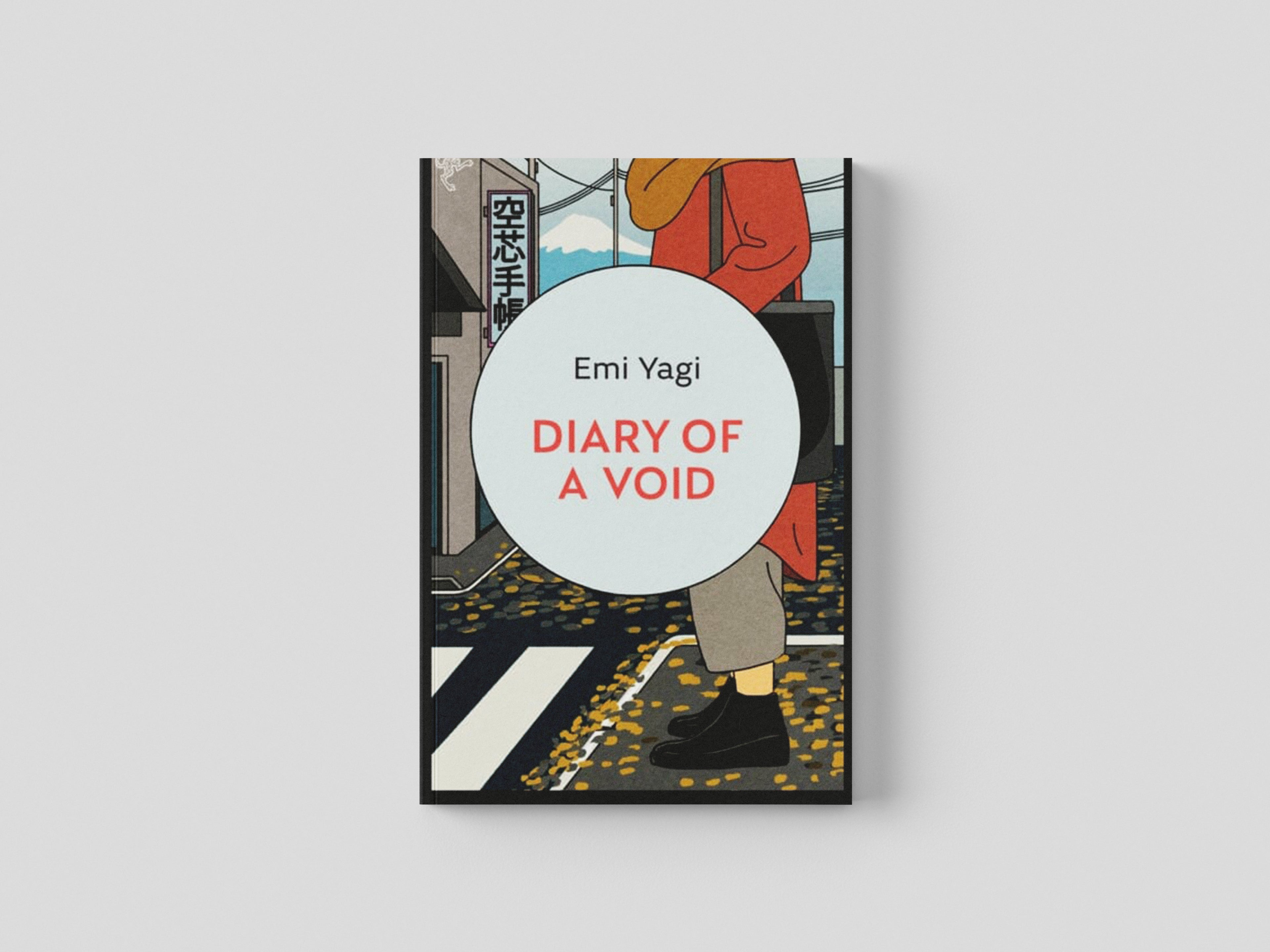 Diary of a Void : A hilarious, feminist read from the new star of Japanese fiction by Vintage Publishing; 9781787302945