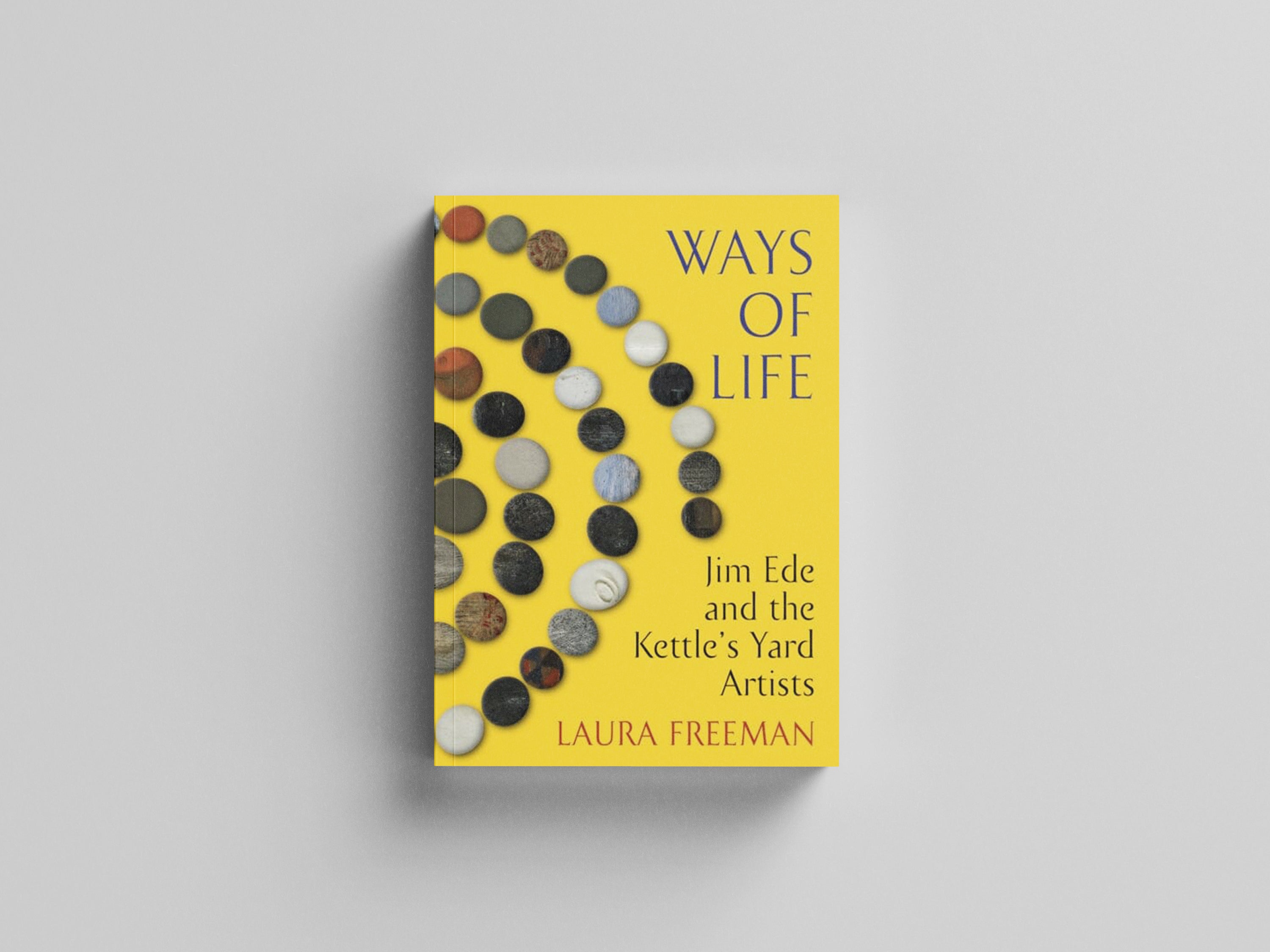 Ways of Life by Laura Freeman; 9781787331907
