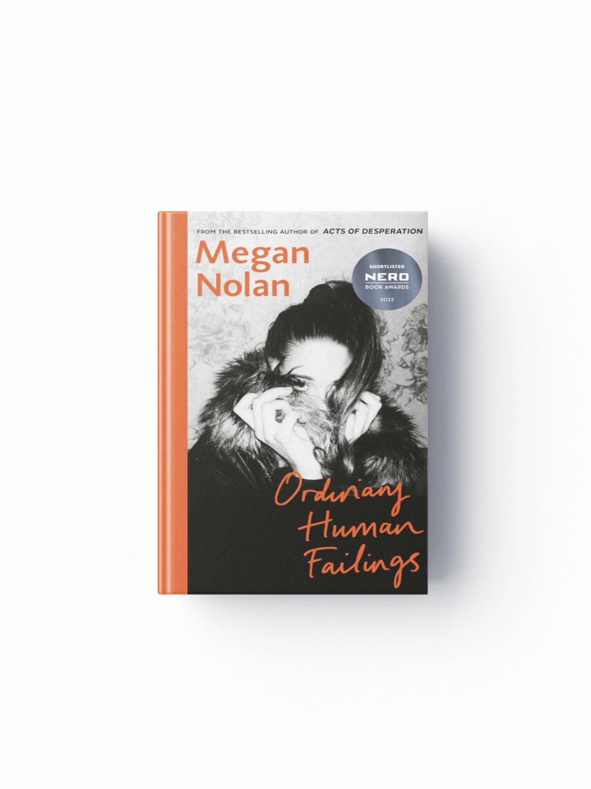 Ordinary Human Failings