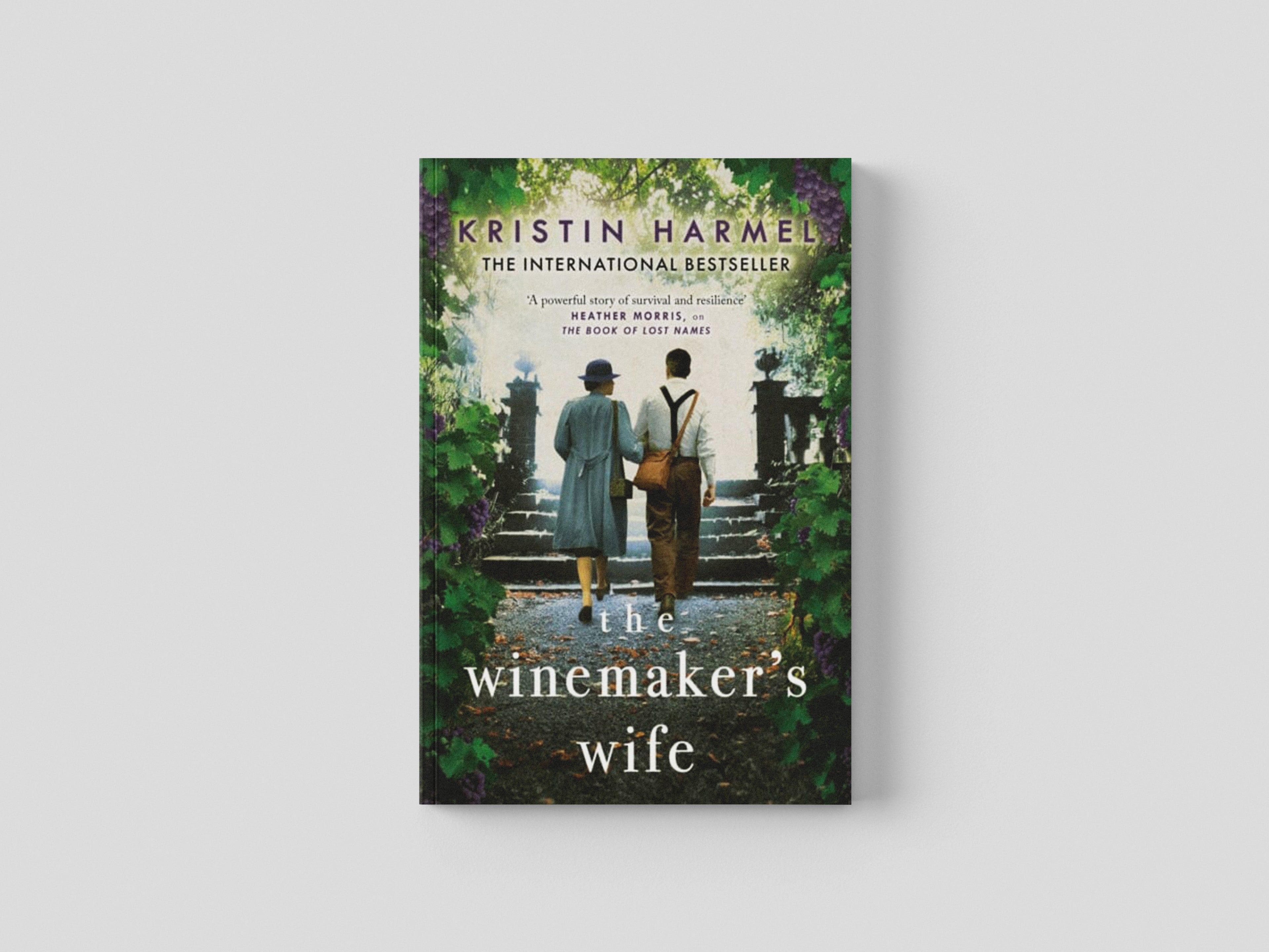 The Winemaker's Wife: An internationally bestselling story of love, courage and forgiveness by Welbeck Publishing Group; 9781787394841