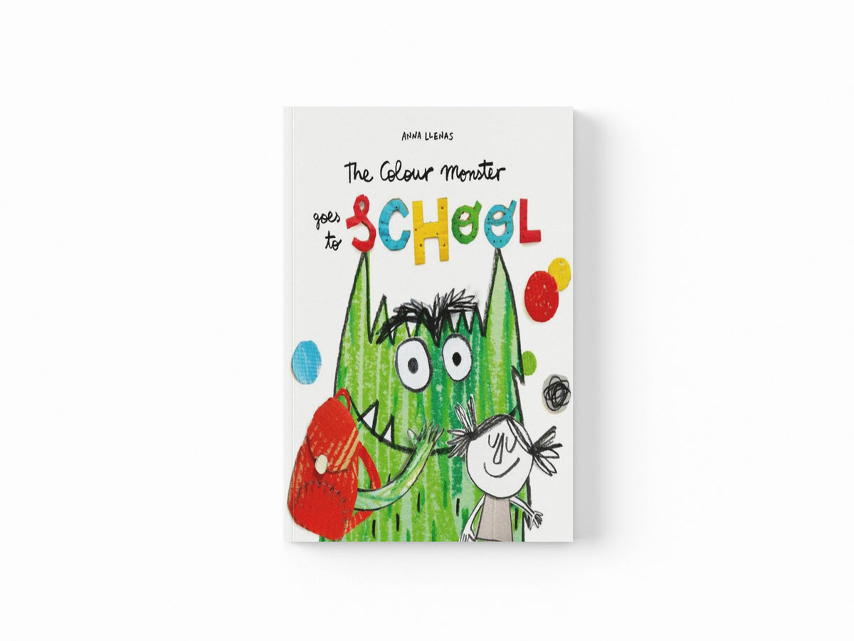 The Colour Monster Goes to School: Perfect book to tackle school nerves