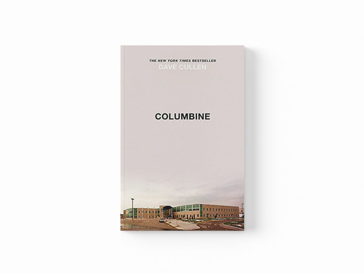 Columbine by Dave Cullen; 9781787477094