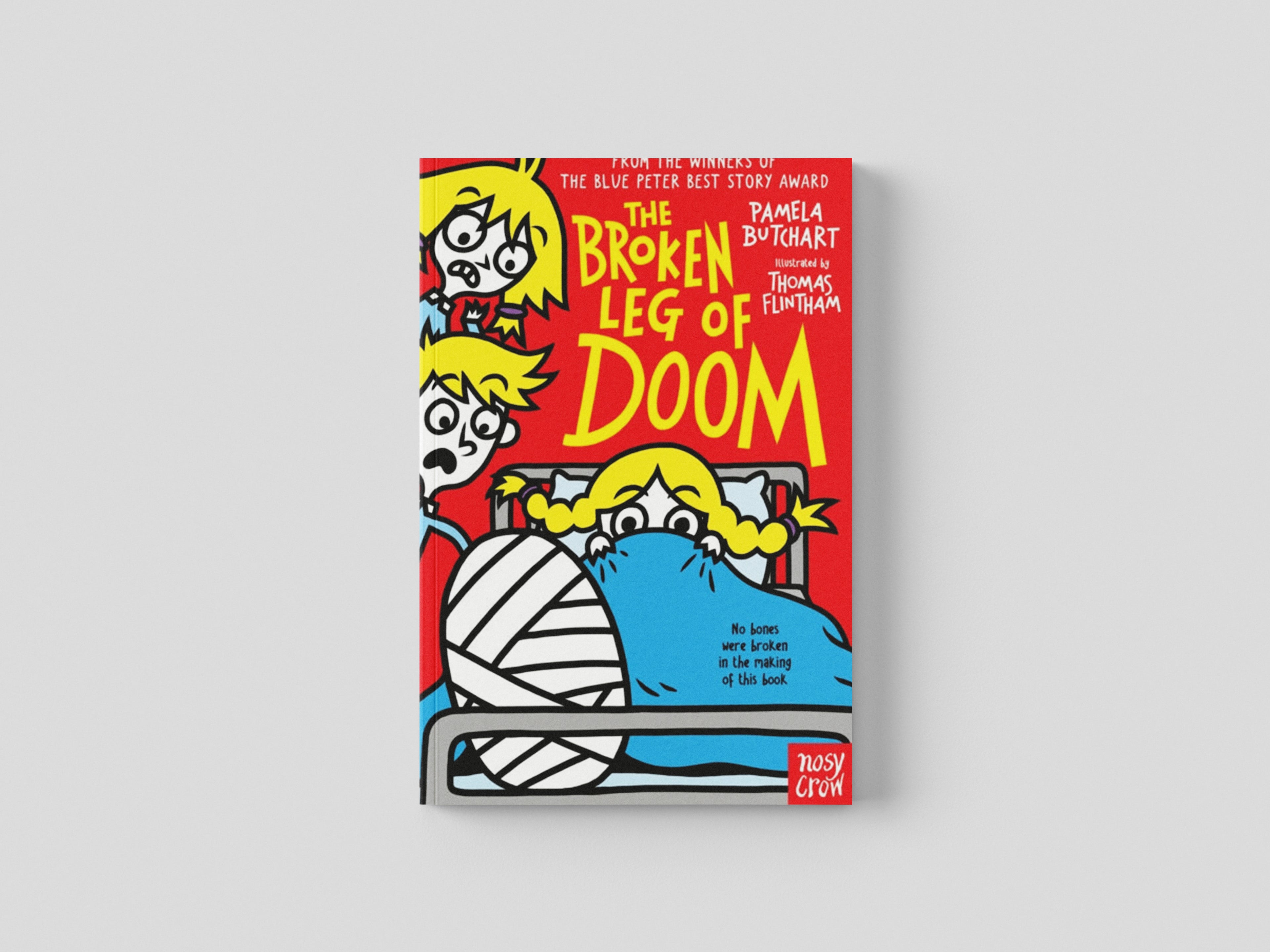 The Broken Leg of Doom by Pamela Butchart; 9781788007870