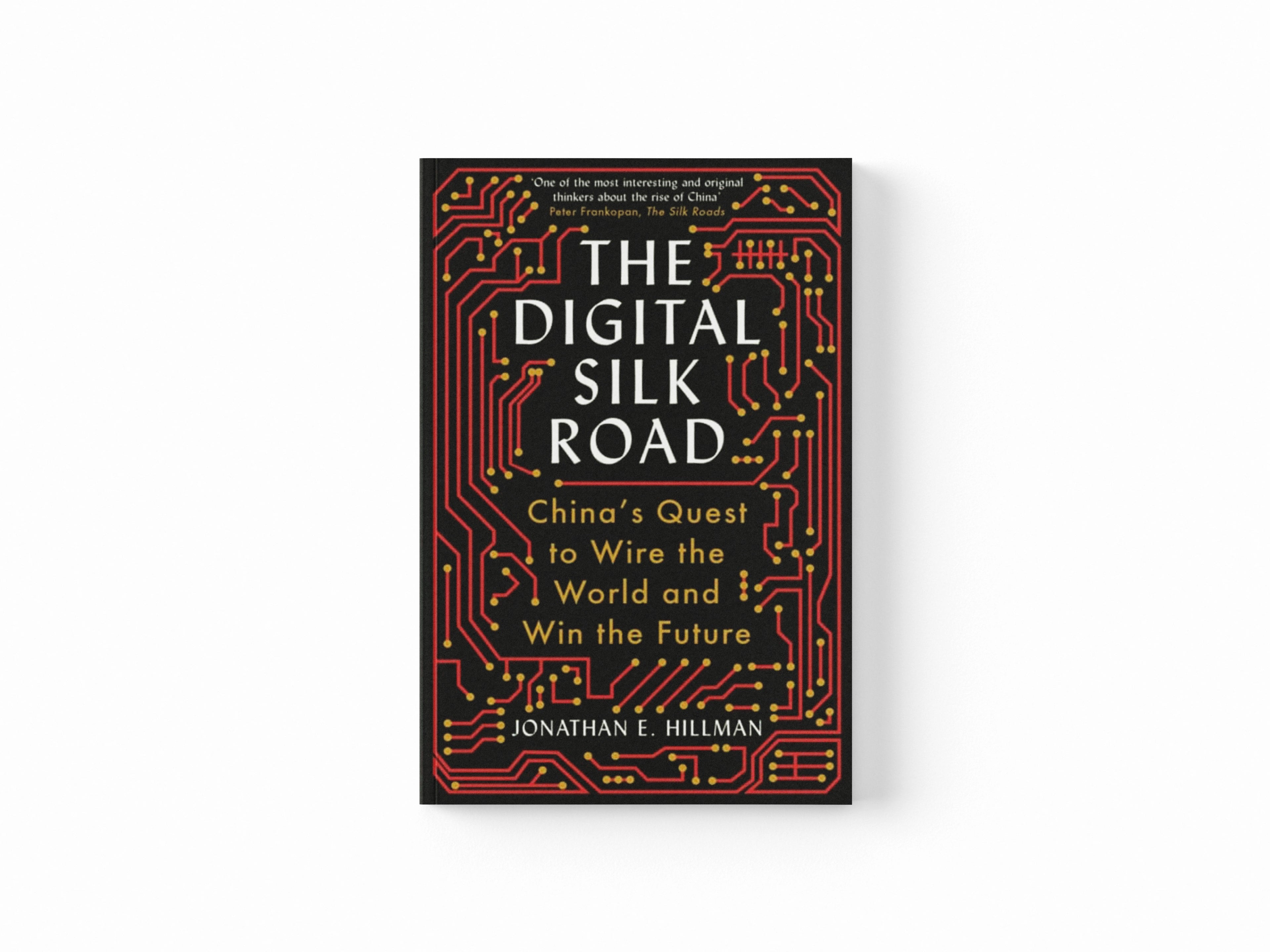 The Digital Silk Road