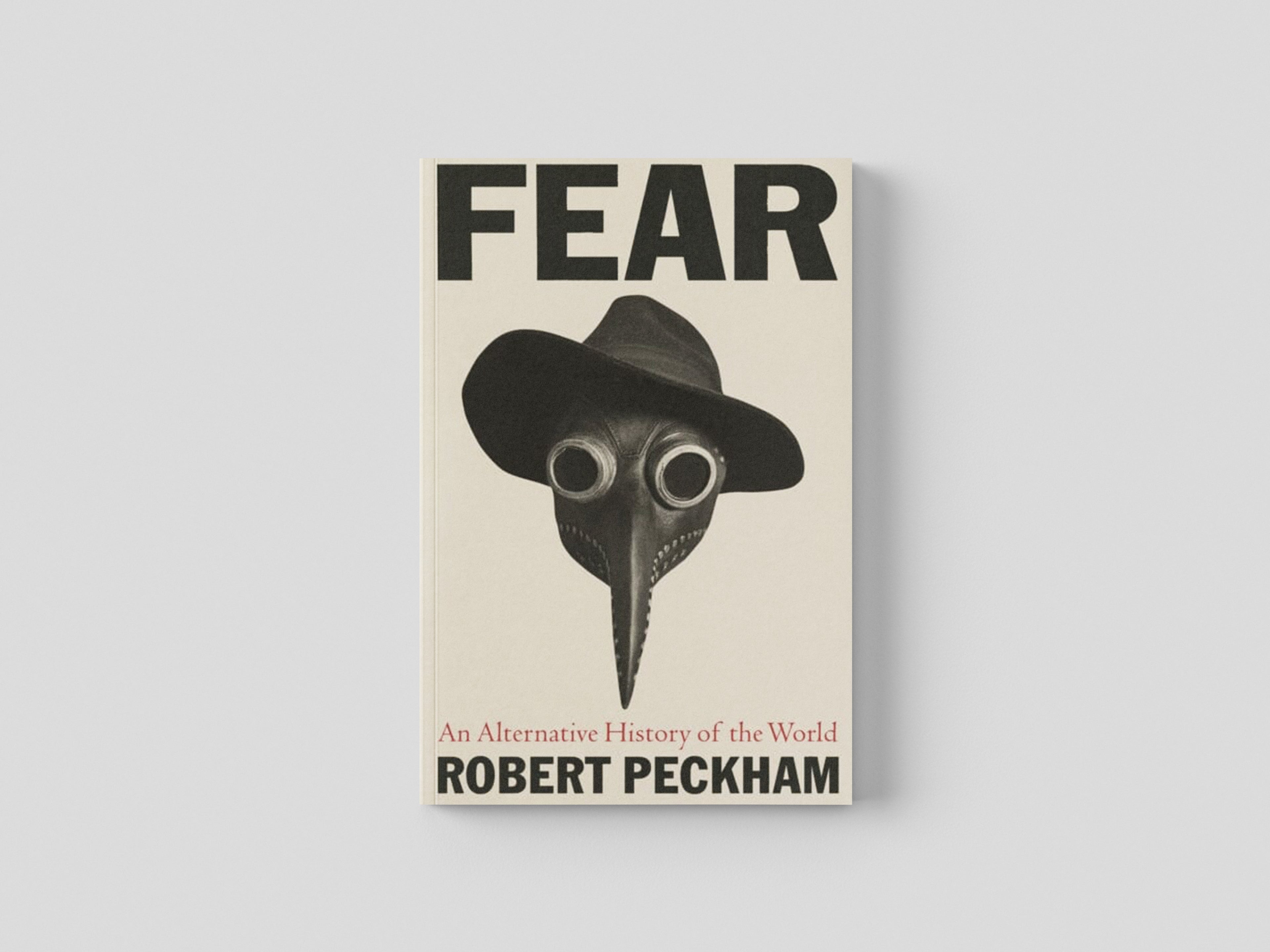 Fear by Robert Peckham; 9781788167239