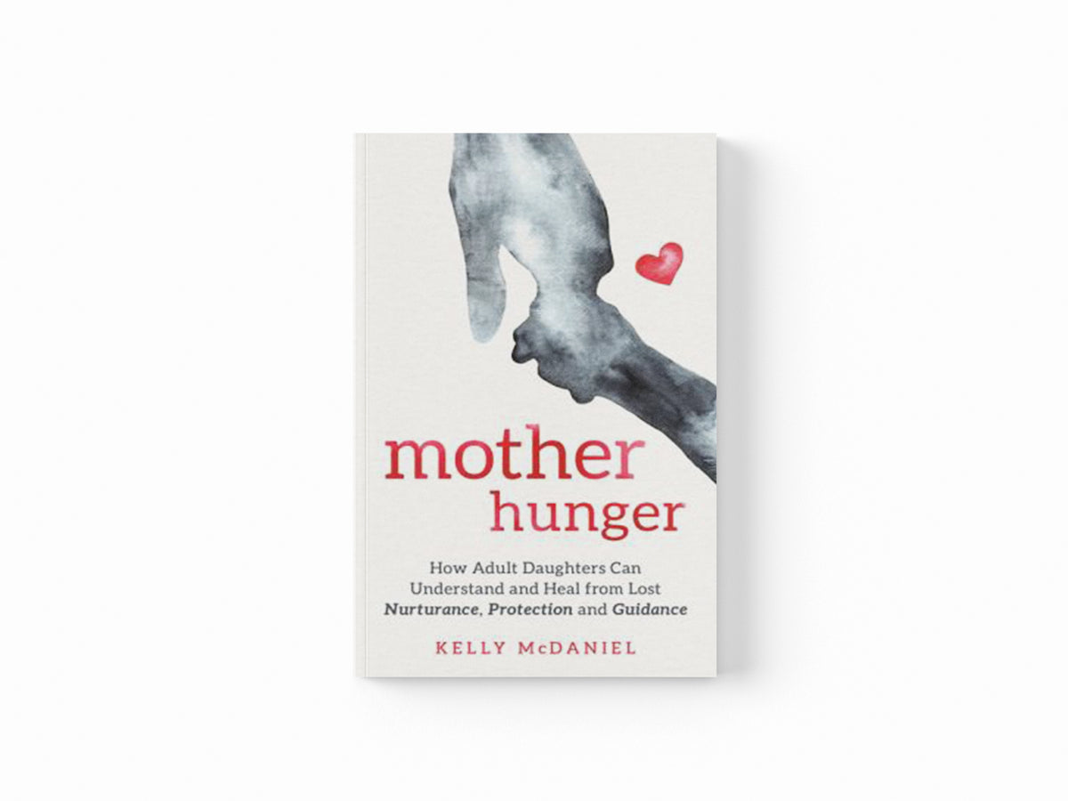 Mother Hunger by Kelly McDaniel; 9781788174695