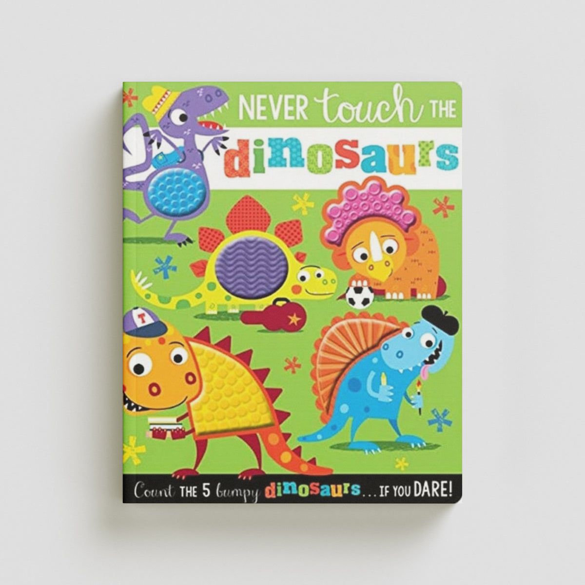 Never Touch the Dinosaurs by Make Believe Ideas; 9781788439848