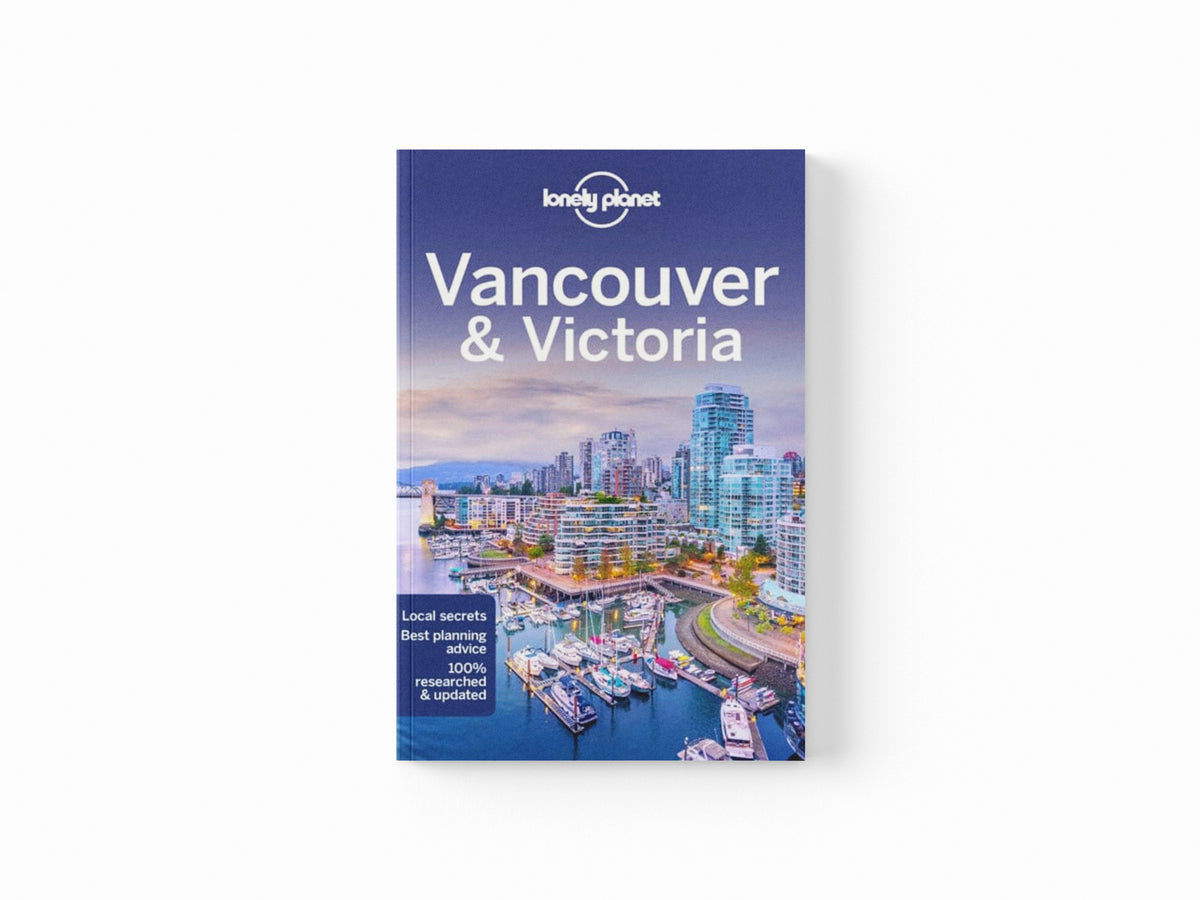 Lonely Planet Vancouver & Victoria