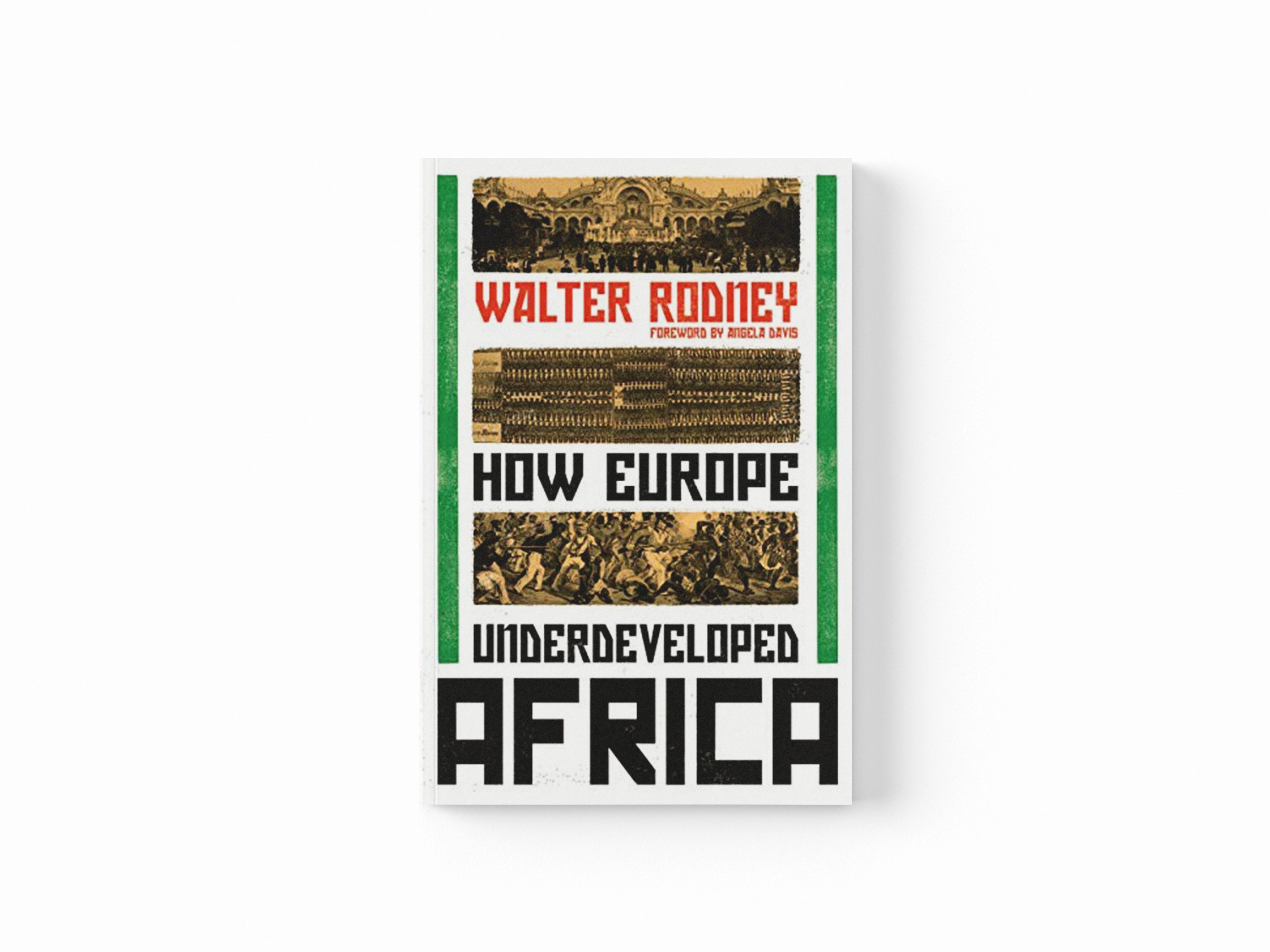 How Europe Underdeveloped Africa by Walter Rodney; 9781788731188