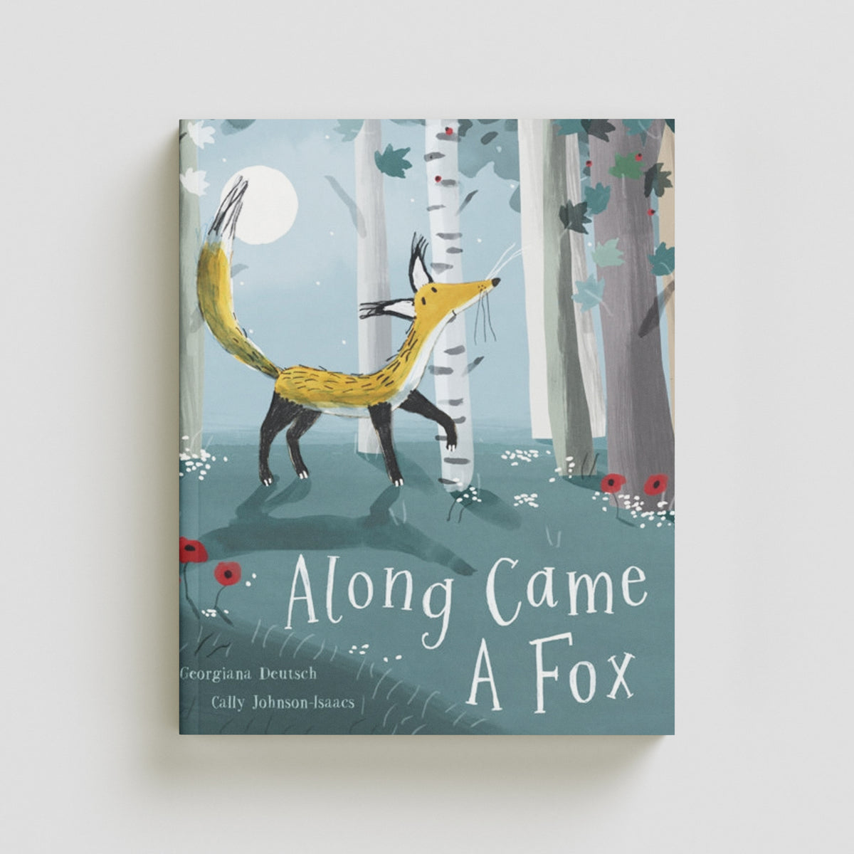 Along Came a Fox by Georgiana Deutsch; 9781788816908