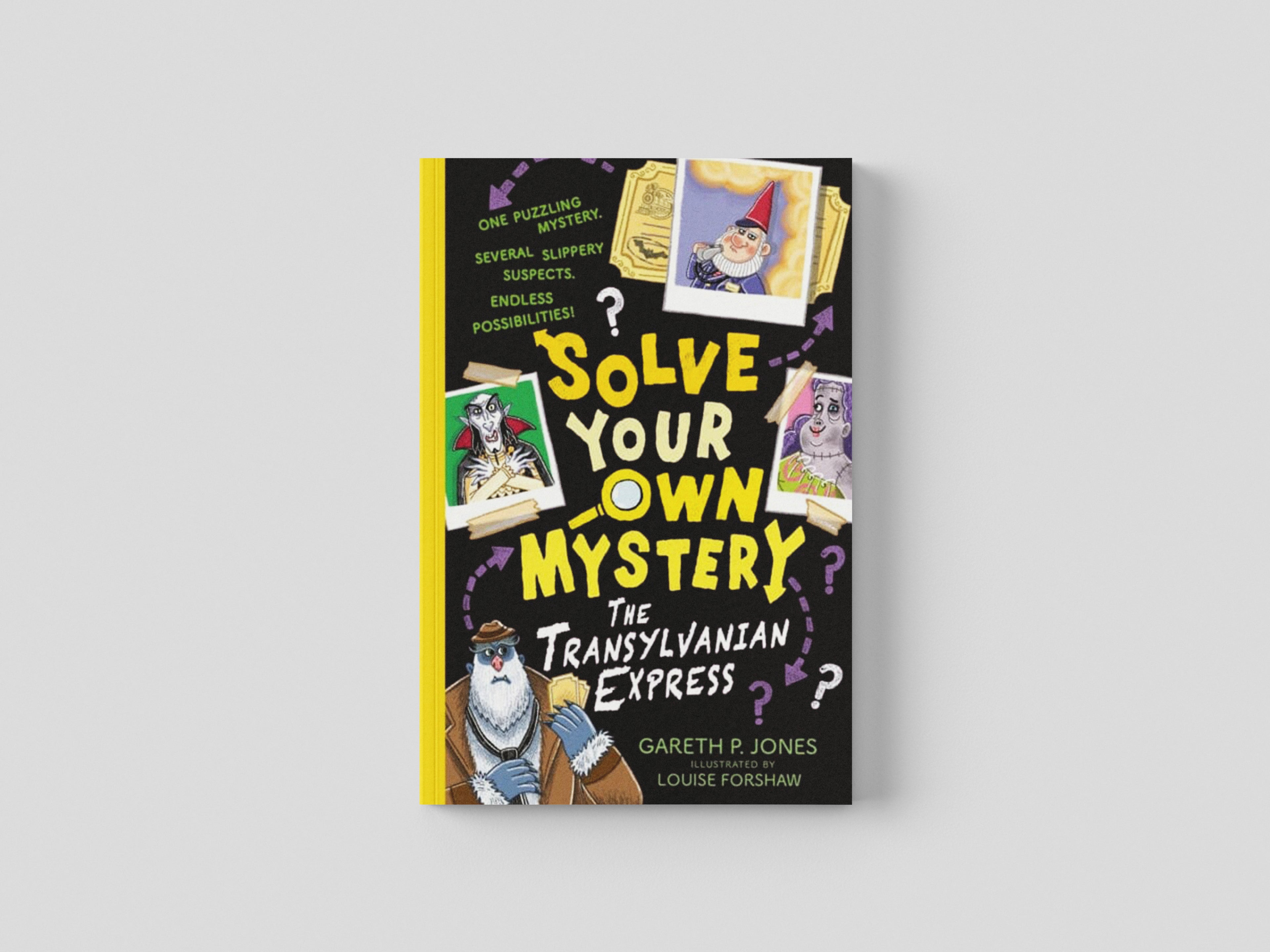 Solve Your Own Mystery: The Transylvanian Express by Gareth P. Jones; 9781788954495