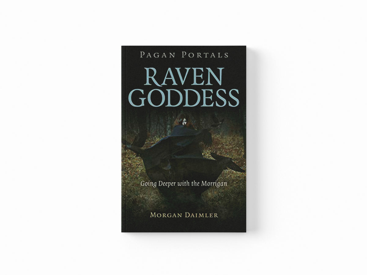 Pagan Portals - Raven Goddess by Morgan Daimler; 9781789044867