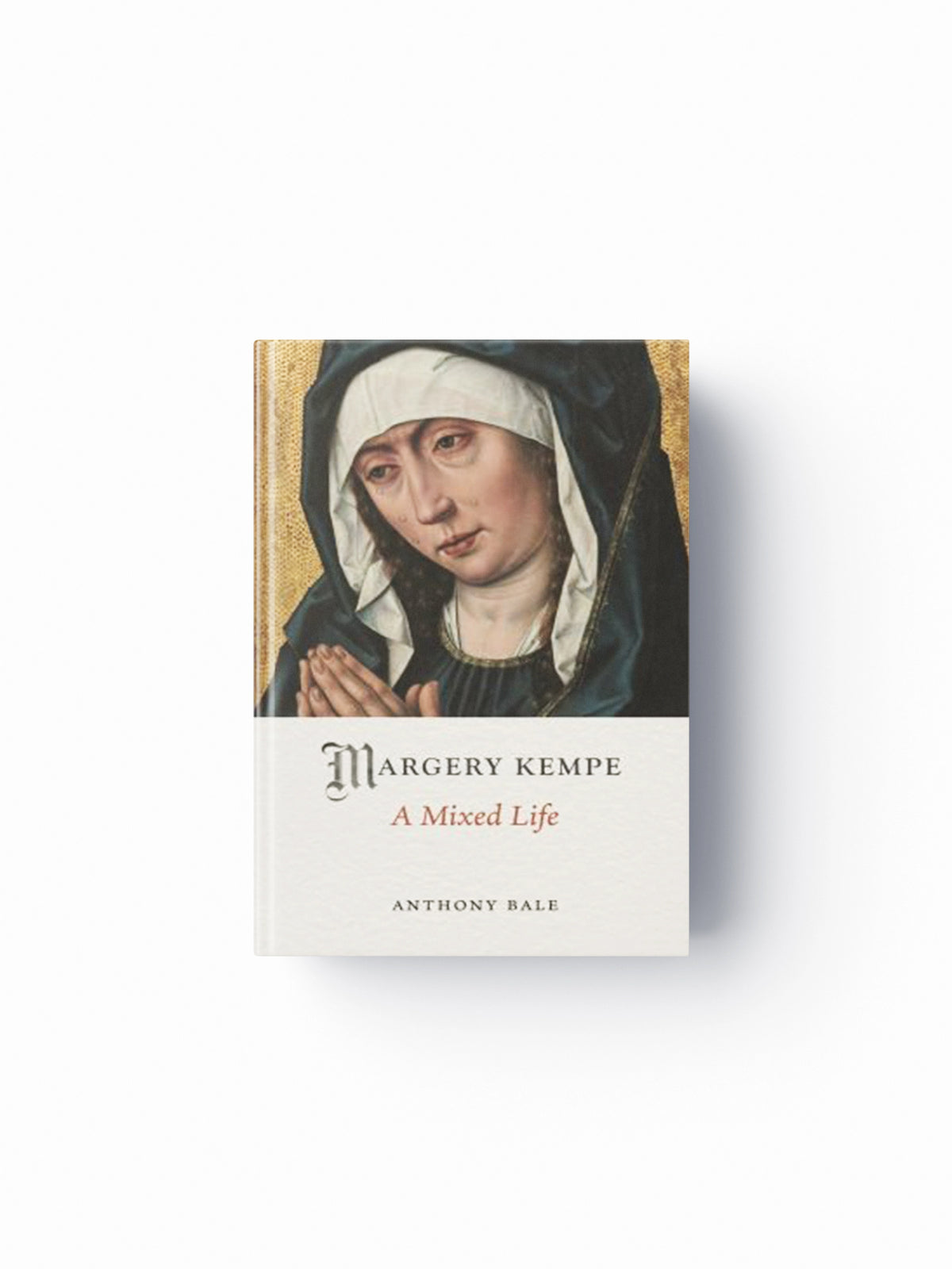 Margery Kempe by Anthony Bale; 9781789144703
