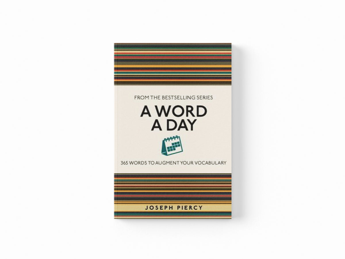 A Word a Day by Joseph Piercy; 9781789293647