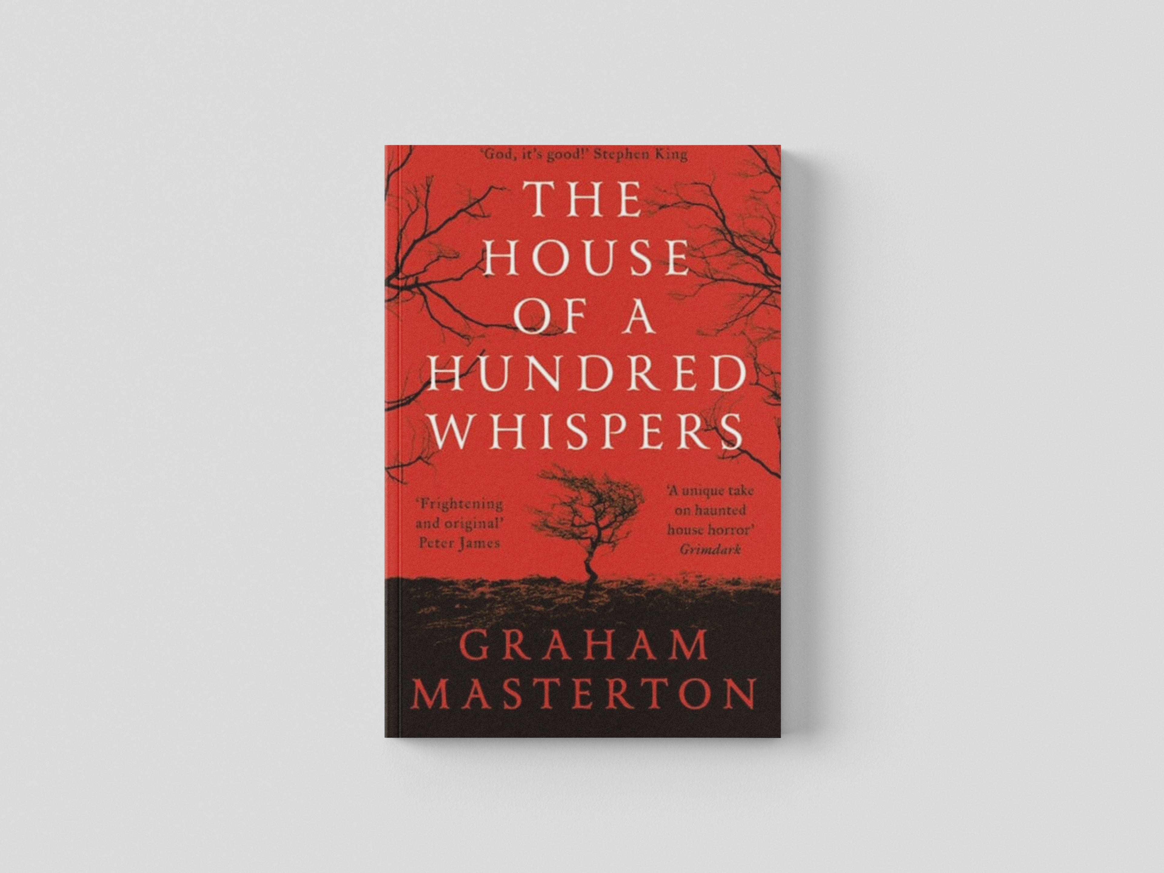 The House of a Hundred Whispers by Graham Masterton; 9781789544268