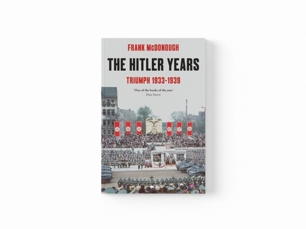 The Hitler Years by Frank McDonough; 9781789544695