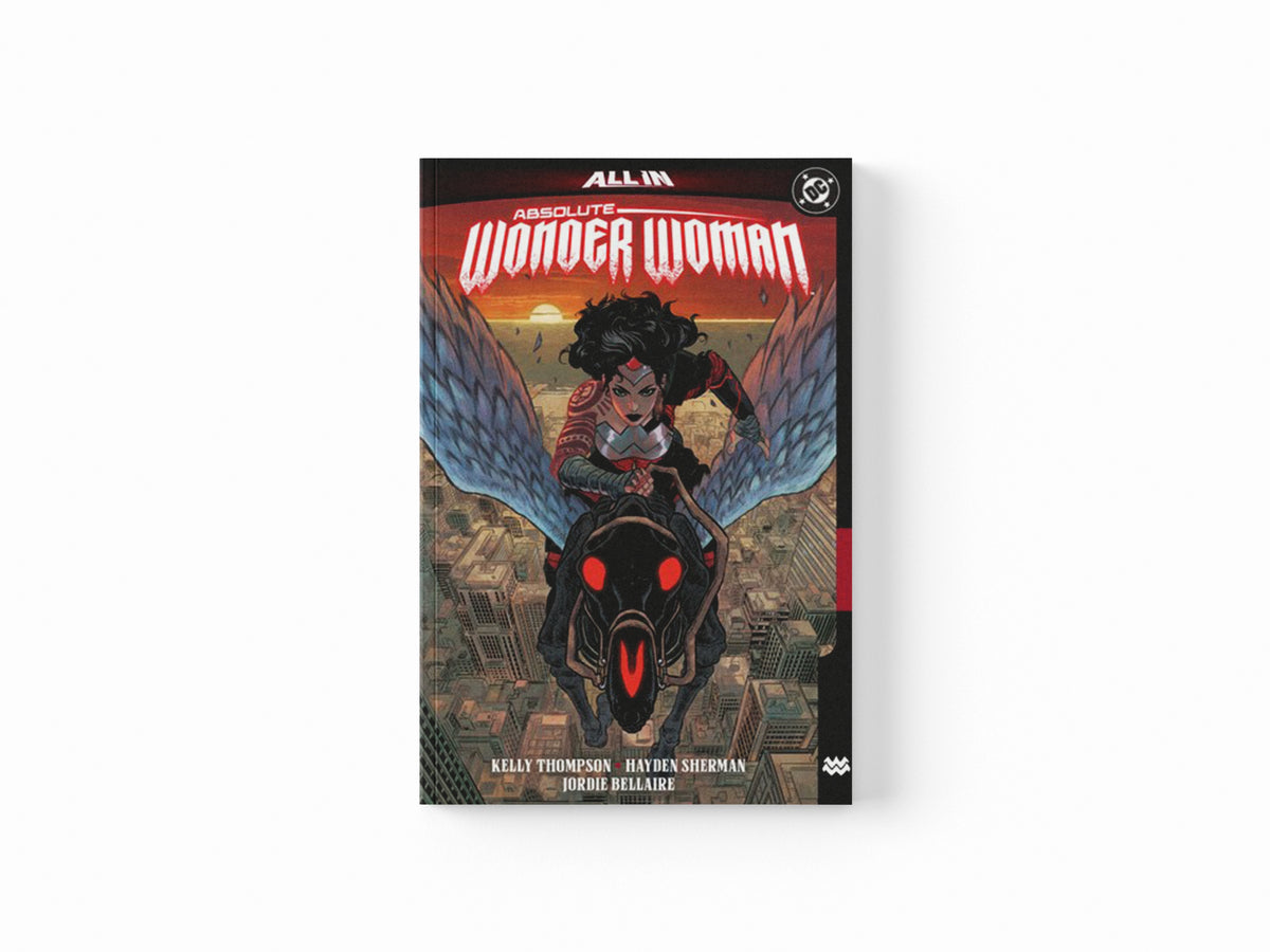 Absolute Wonder Woman Vol. 1: The Last Amazon by Hayden Sherman; Kelly Thompson; 9781799505303