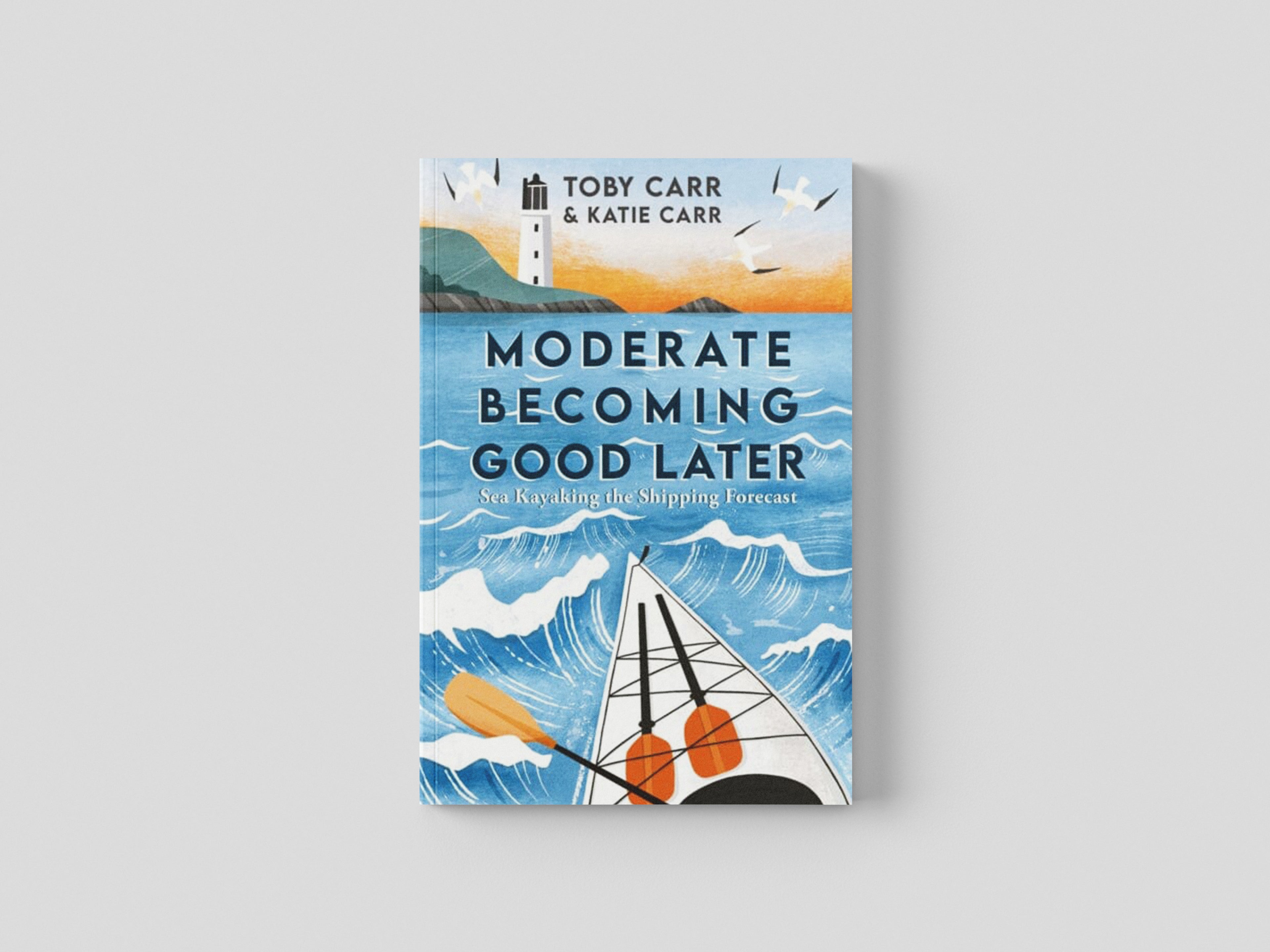 Moderate Becoming Good Later by Katie Carr; 9781800076105