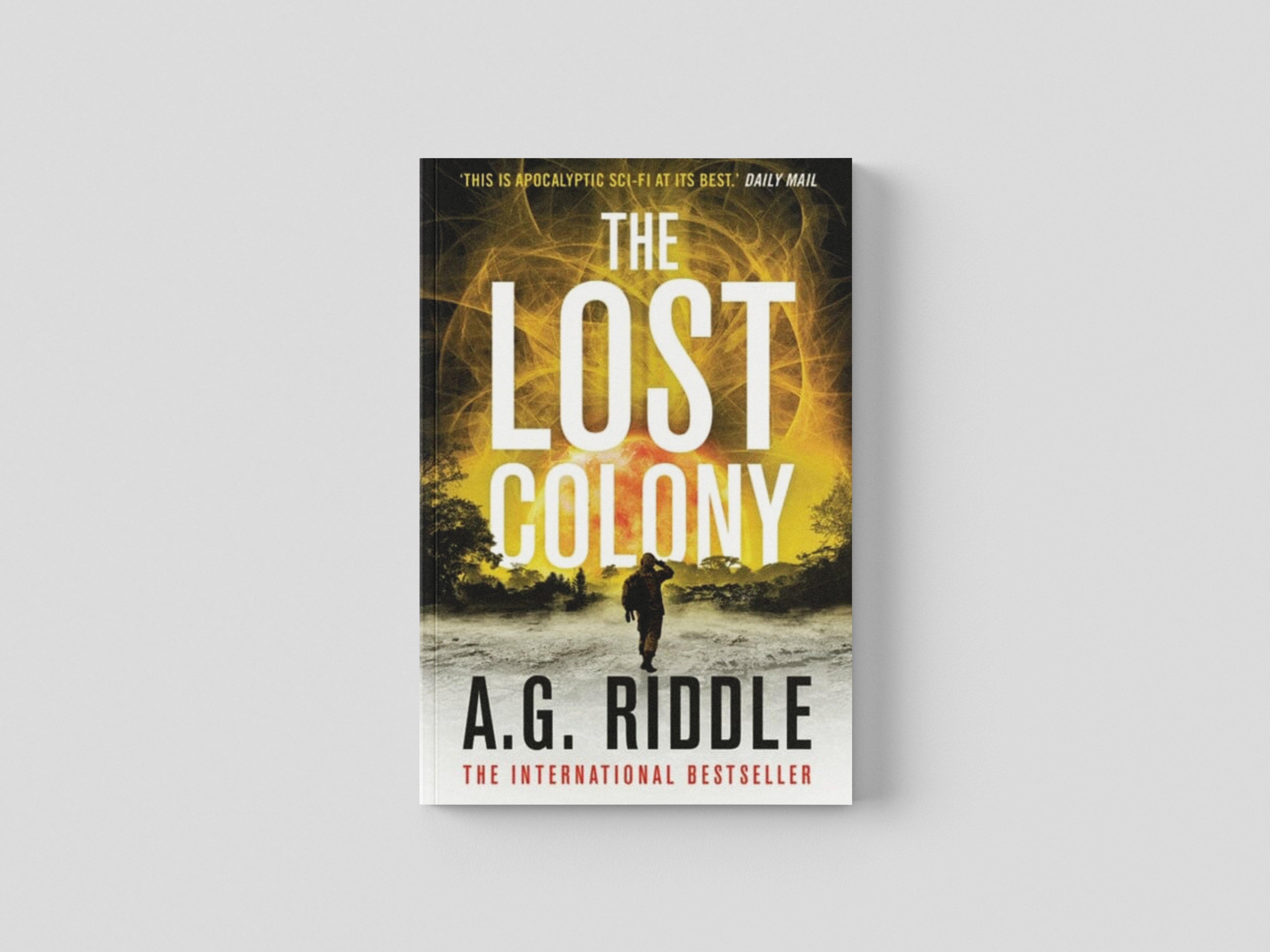 The Lost Colony by Bloomsbury Publishing PLC; 9781800241534