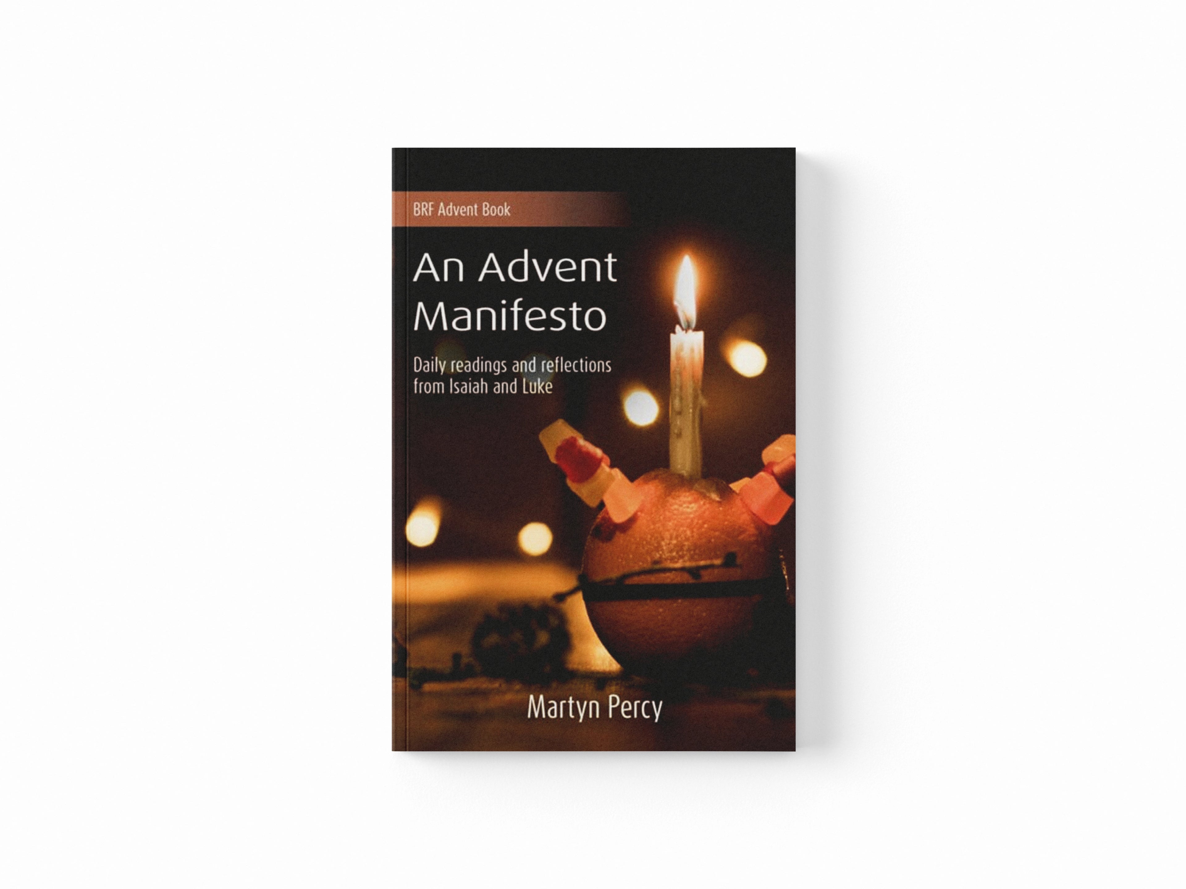 An Advent Manifesto Paperback / softback
