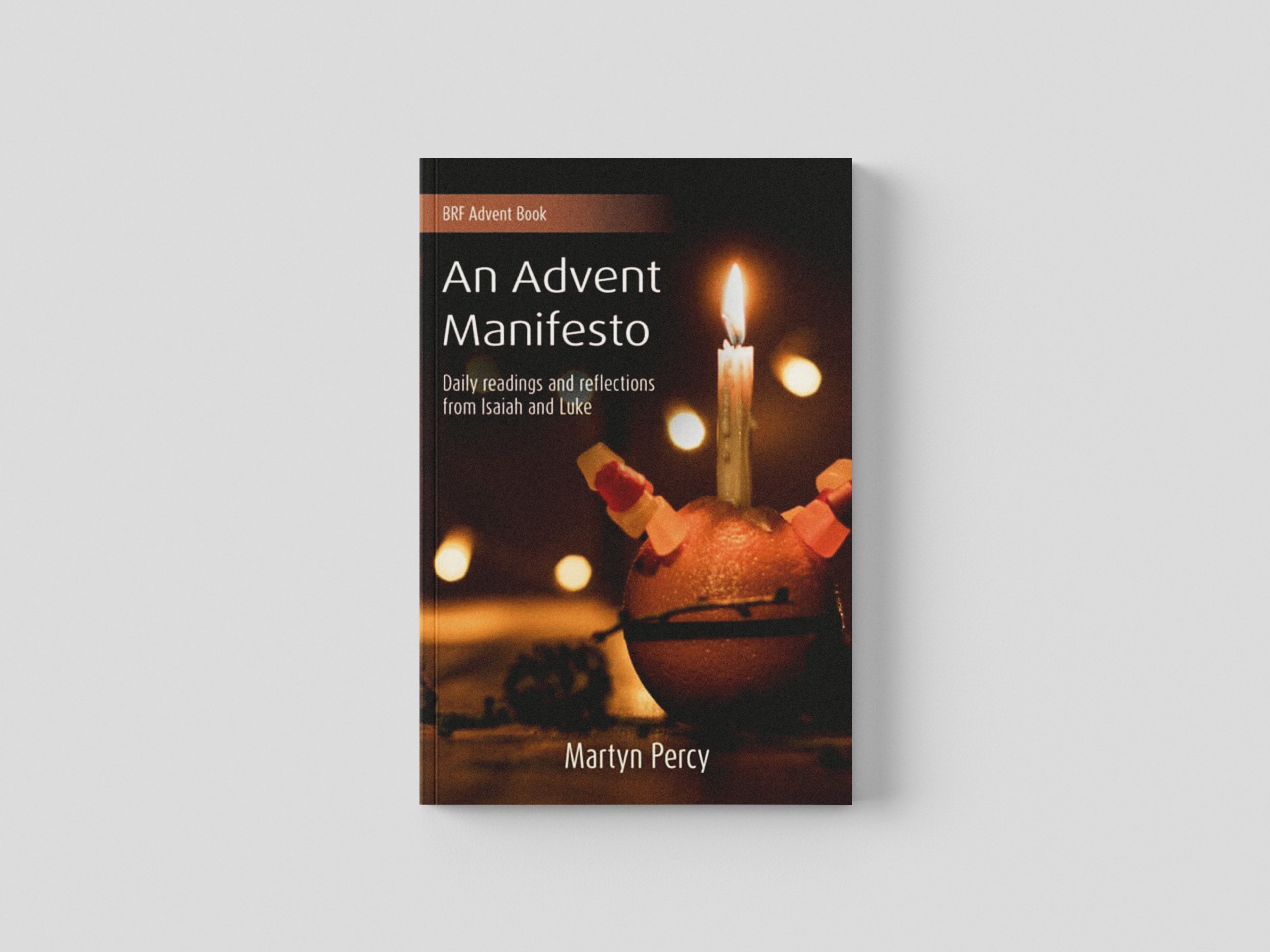 An Advent Manifesto Paperback / softback