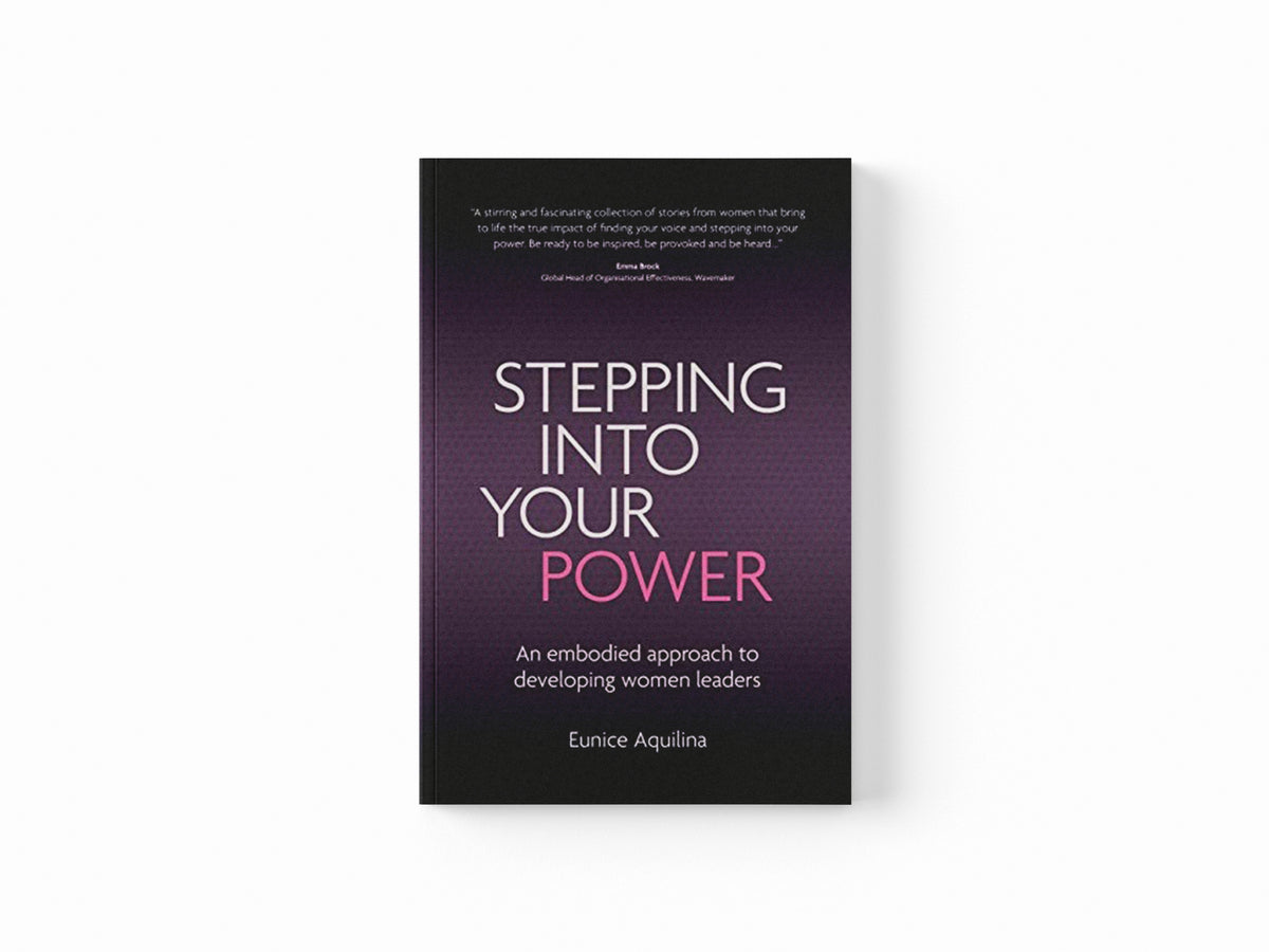 Stepping Into Your Power by Eunice Aquilina; 9781800462427