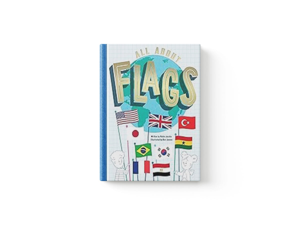 All About Flags by Robin Jacobs; 9781800660458