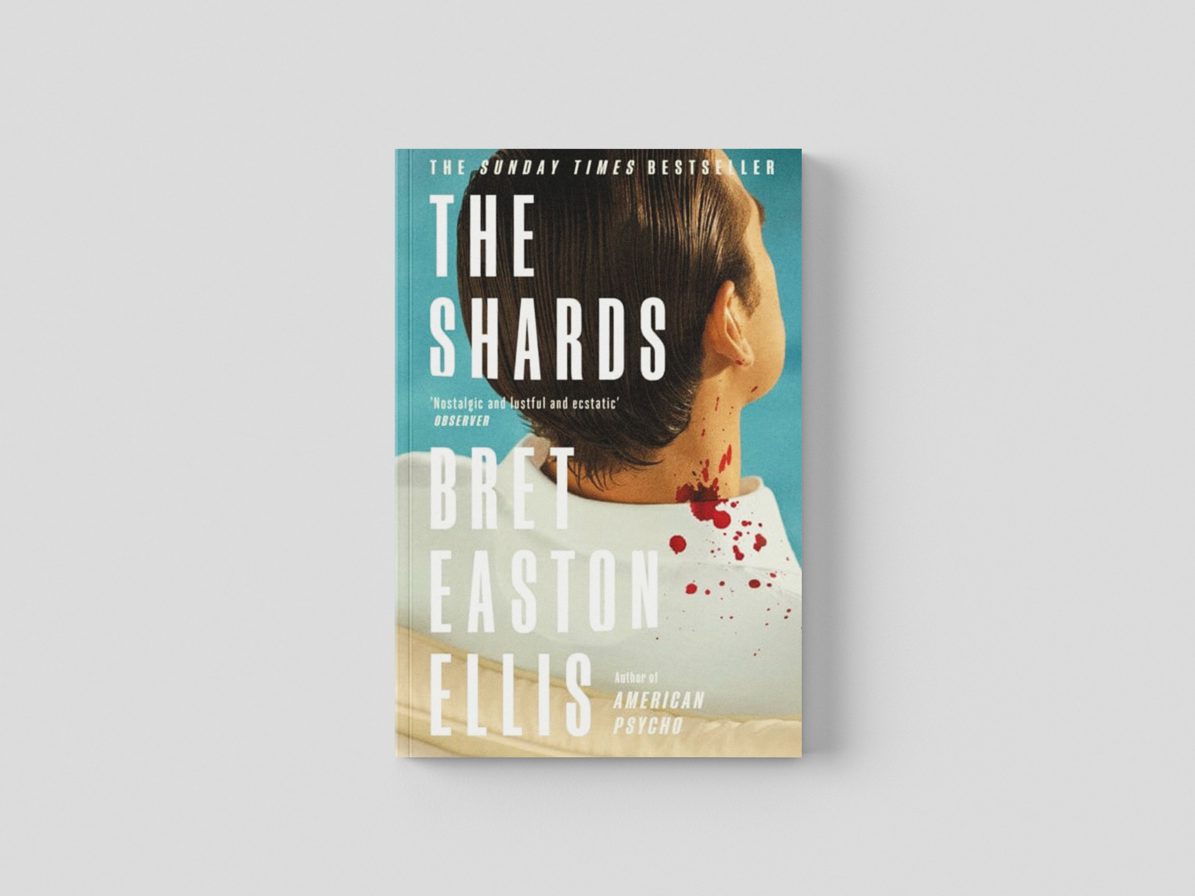 The Shards by Bret Easton Ellis; 9781800752320