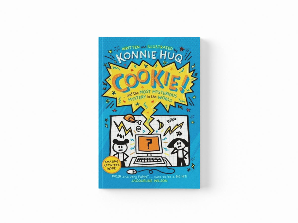 Cookie! (Book 3): Cookie and the Most Mysterious Mystery in the World