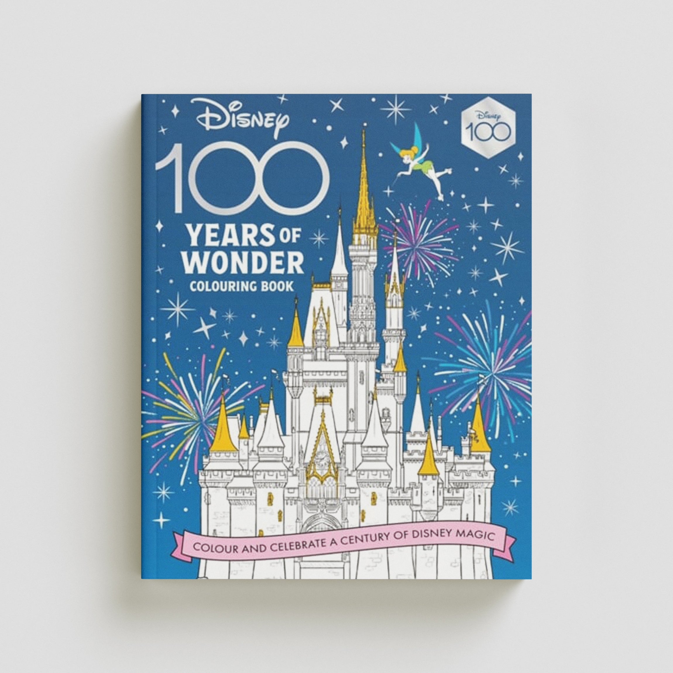 Disney 100 Years of Wonder Colouring Book: Celebrate a century of Disney magic! by Walt Disney; 9781800783126