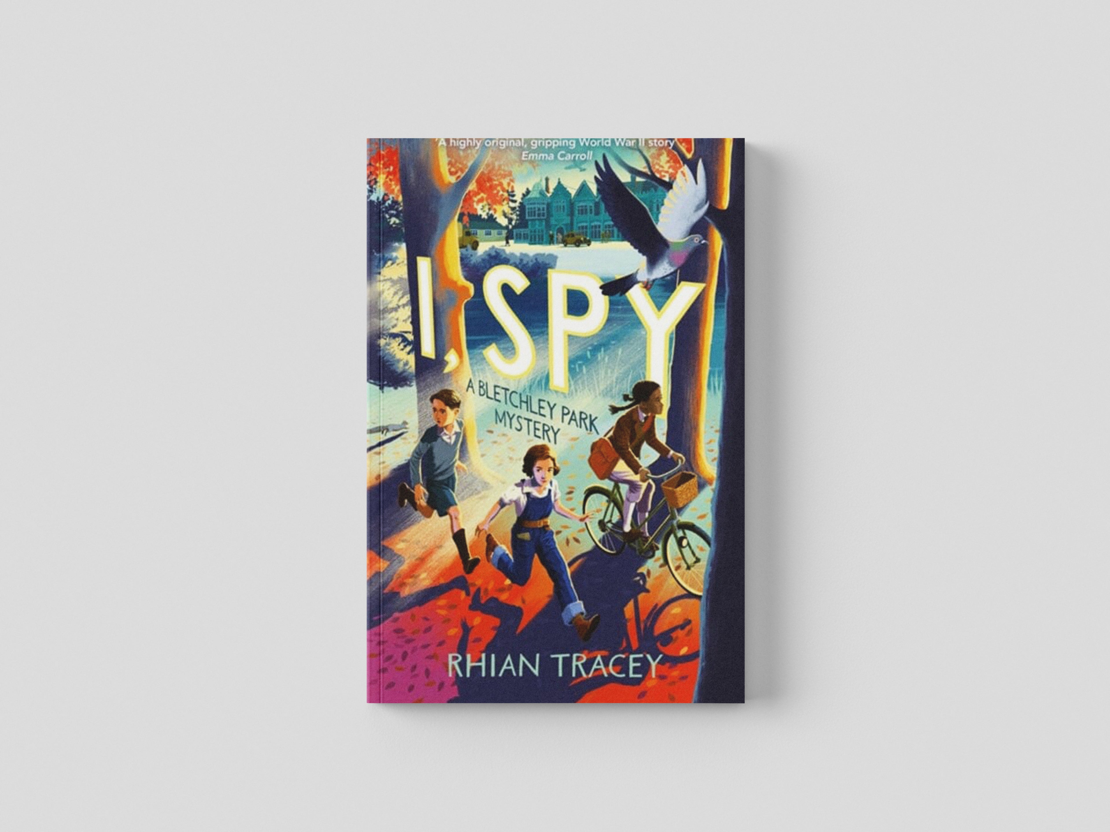 I, Spy by Rhian Tracey; 9781800784406