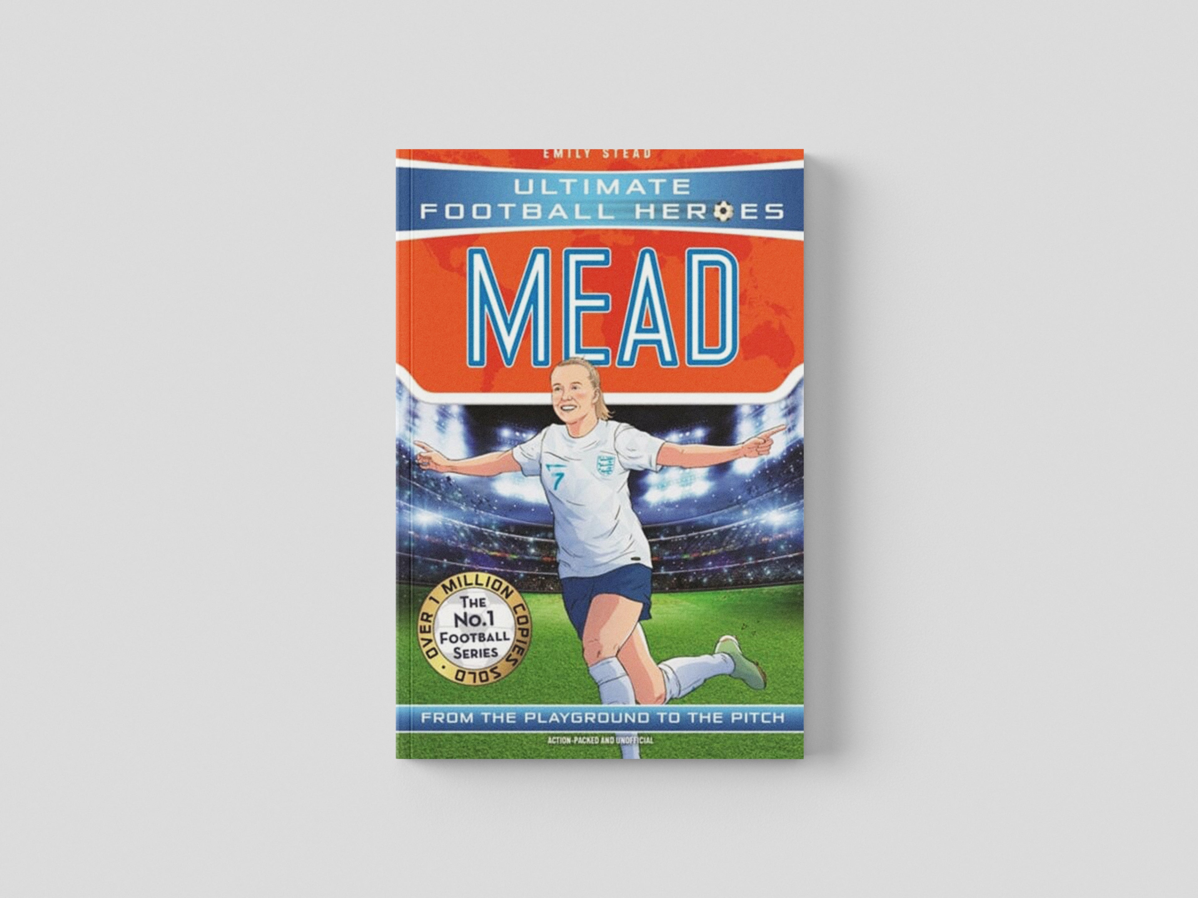 Ultimate Football Heroes: Mead (Wing Wizards 9) by Emily Stead; 9781800786363