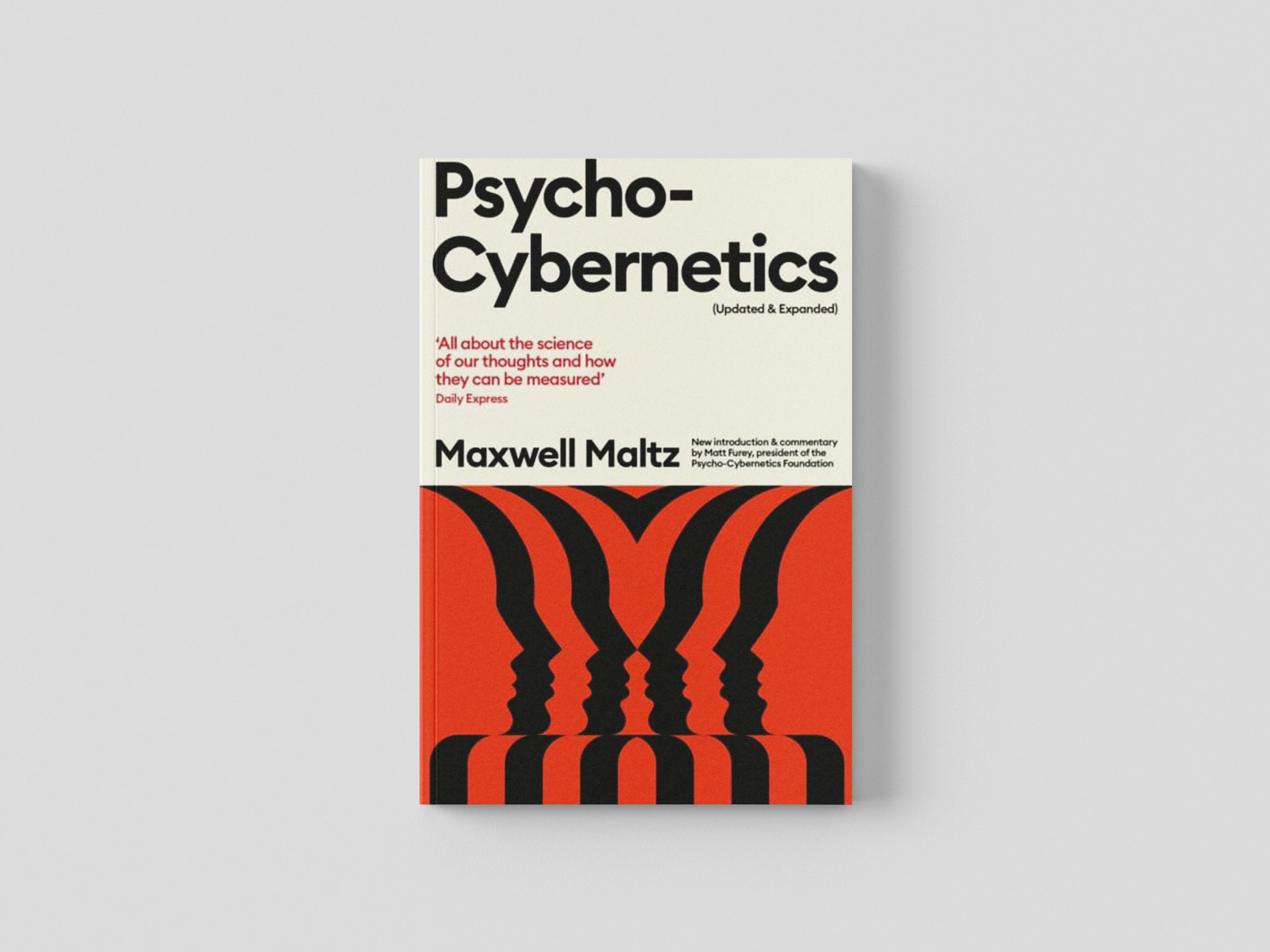 Psycho-Cybernetics (Updated and Expanded) by Maxwell Maltz; 9781800812925