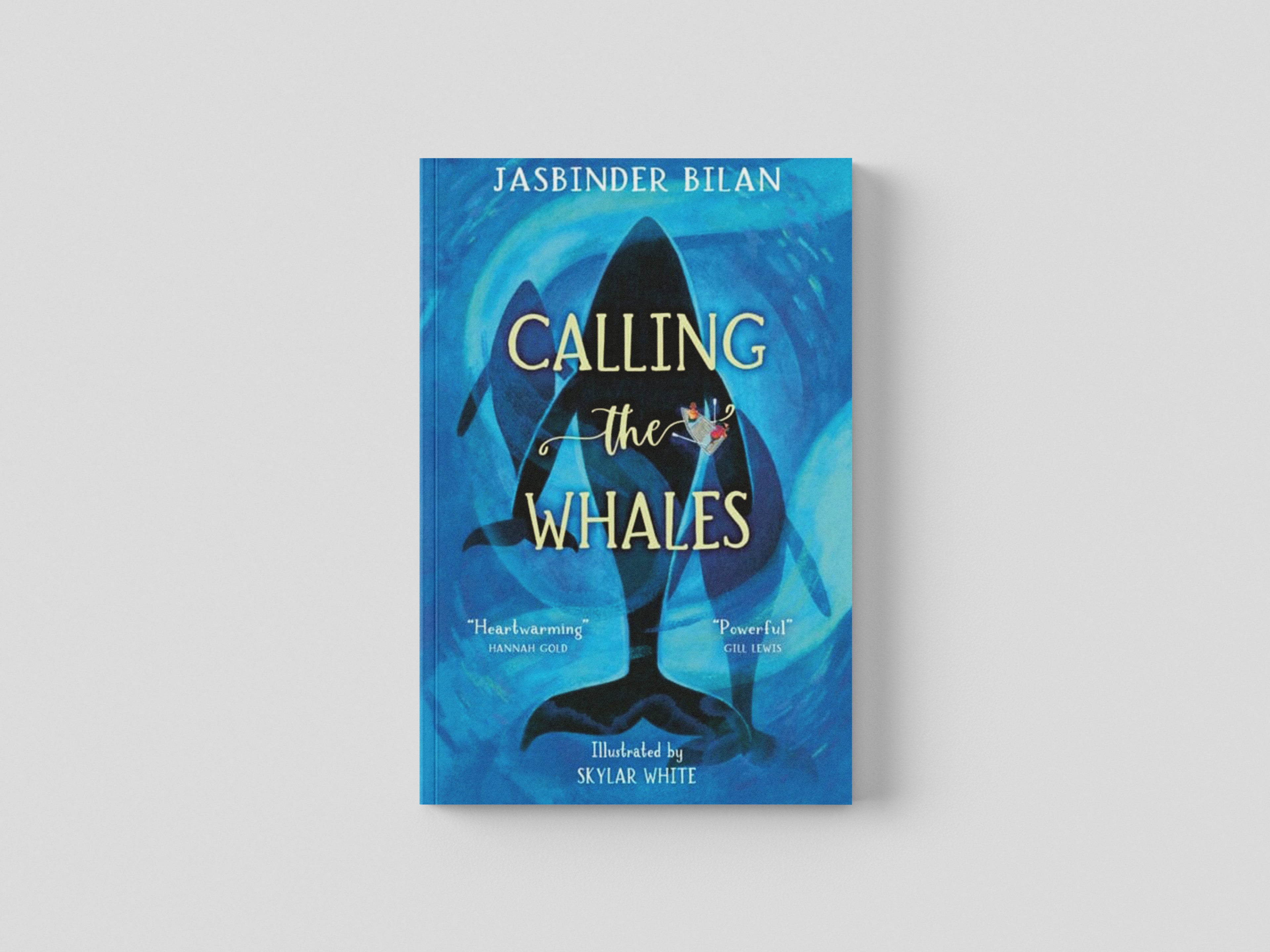 Calling the Whales by Jasbinder Bilan; 9781800901803