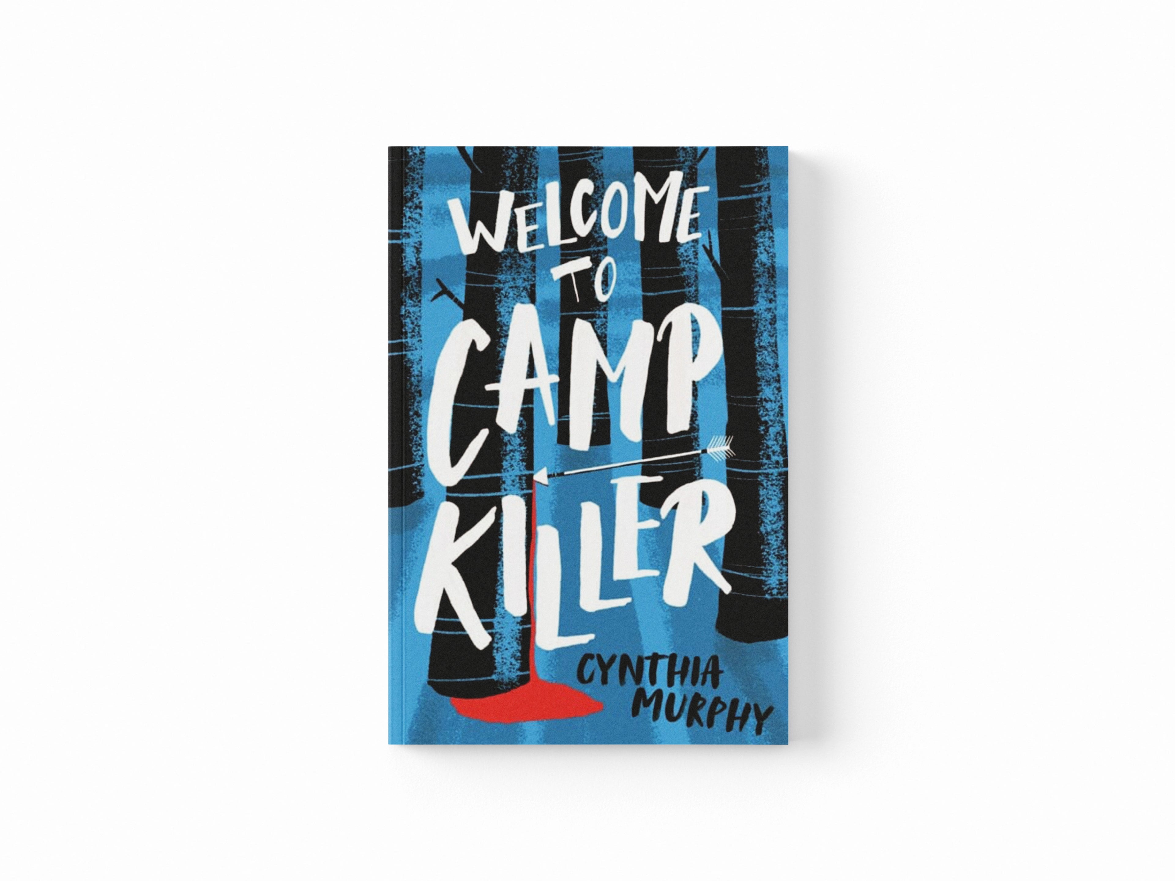 Welcome to Camp Killer