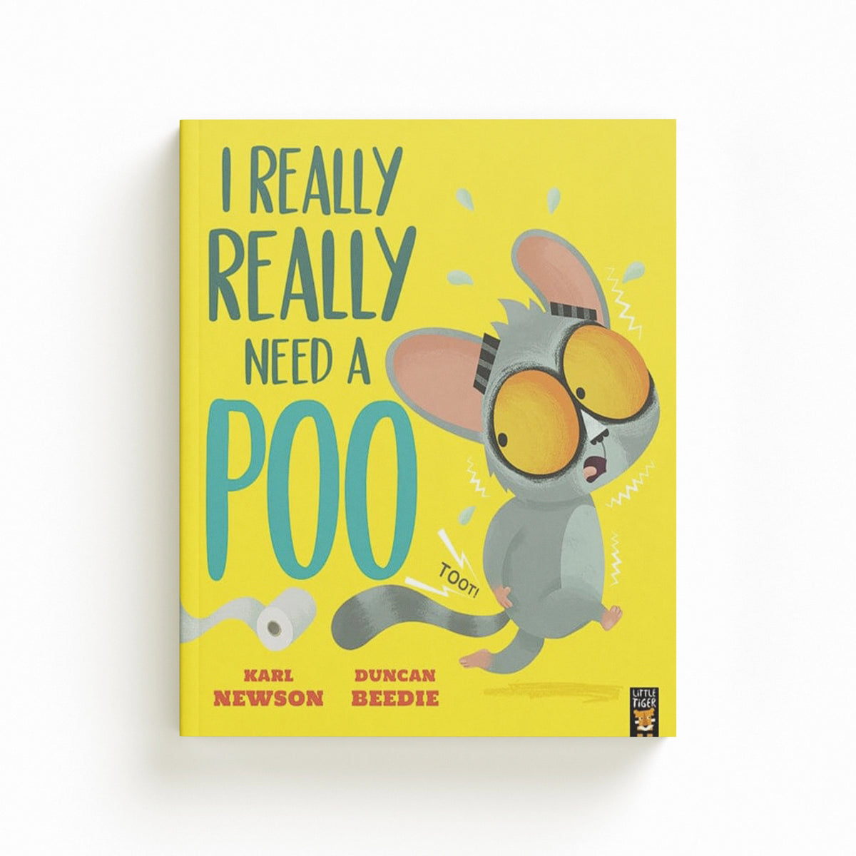 I Really, Really Need a Poo