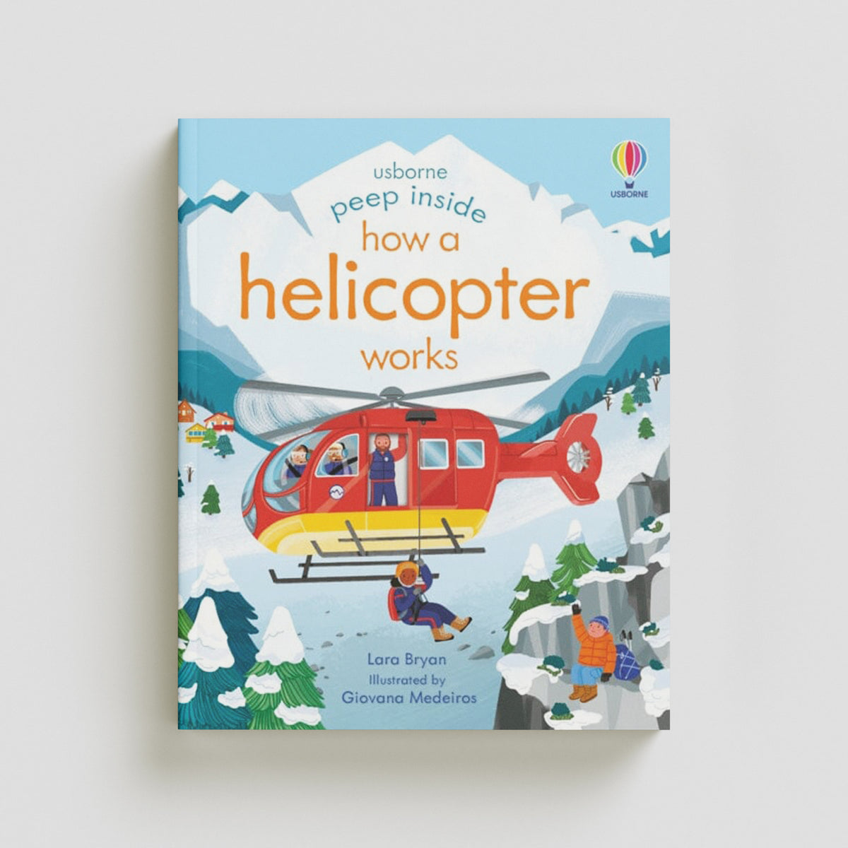 Peep Inside How a Helicopter Works by Usborne Publishing Ltd; 9781801311816