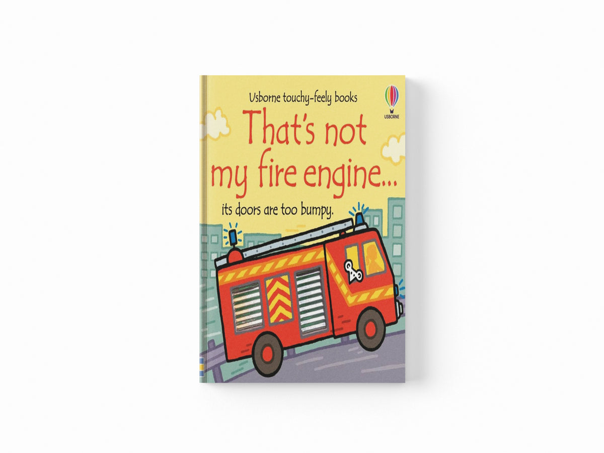 That's Not My Fire Engine...