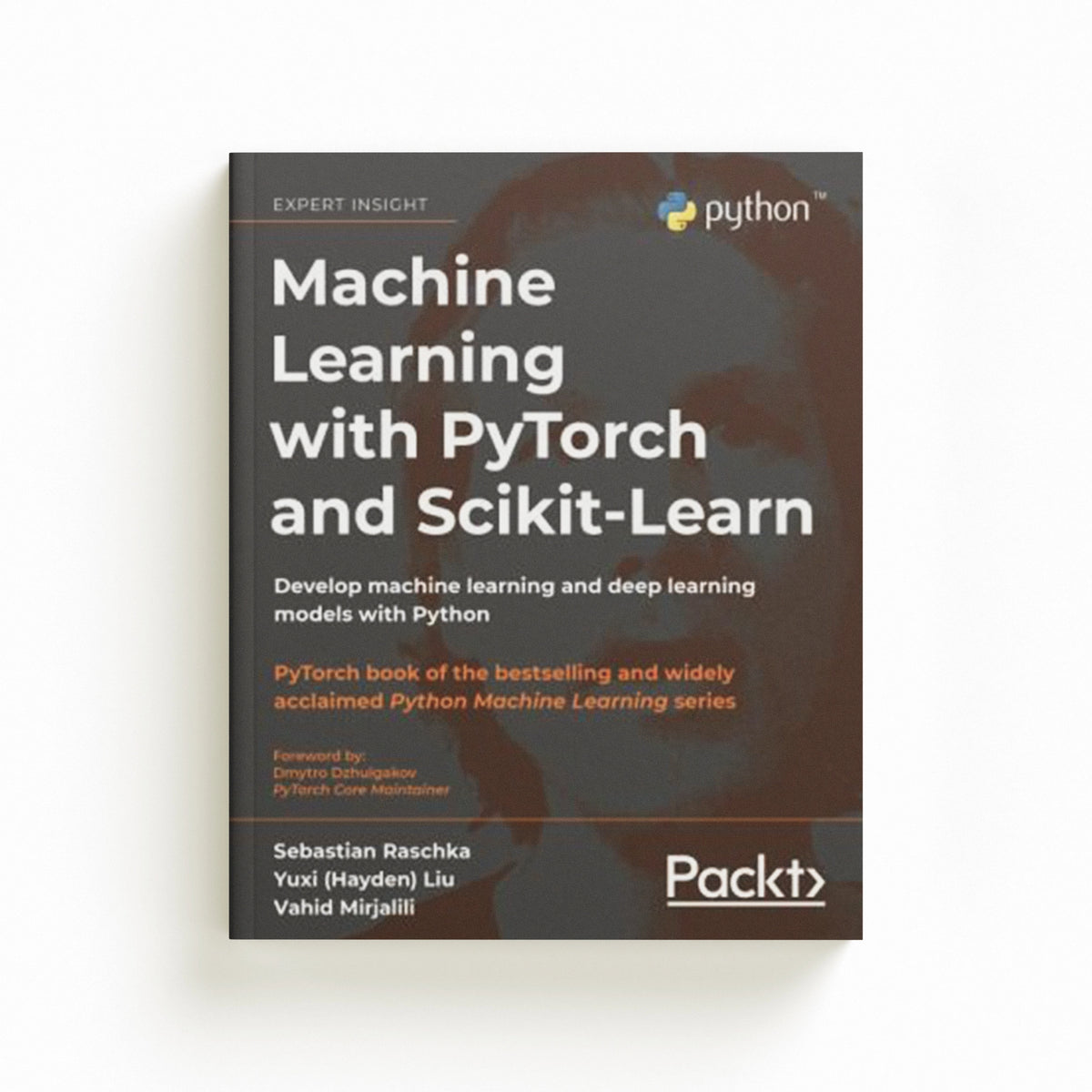 Machine Learning with PyTorch and Scikit-Learn by Sebastian Raschka; Yuxi  Liu; Vahid Mirjalili; 9781801819312
