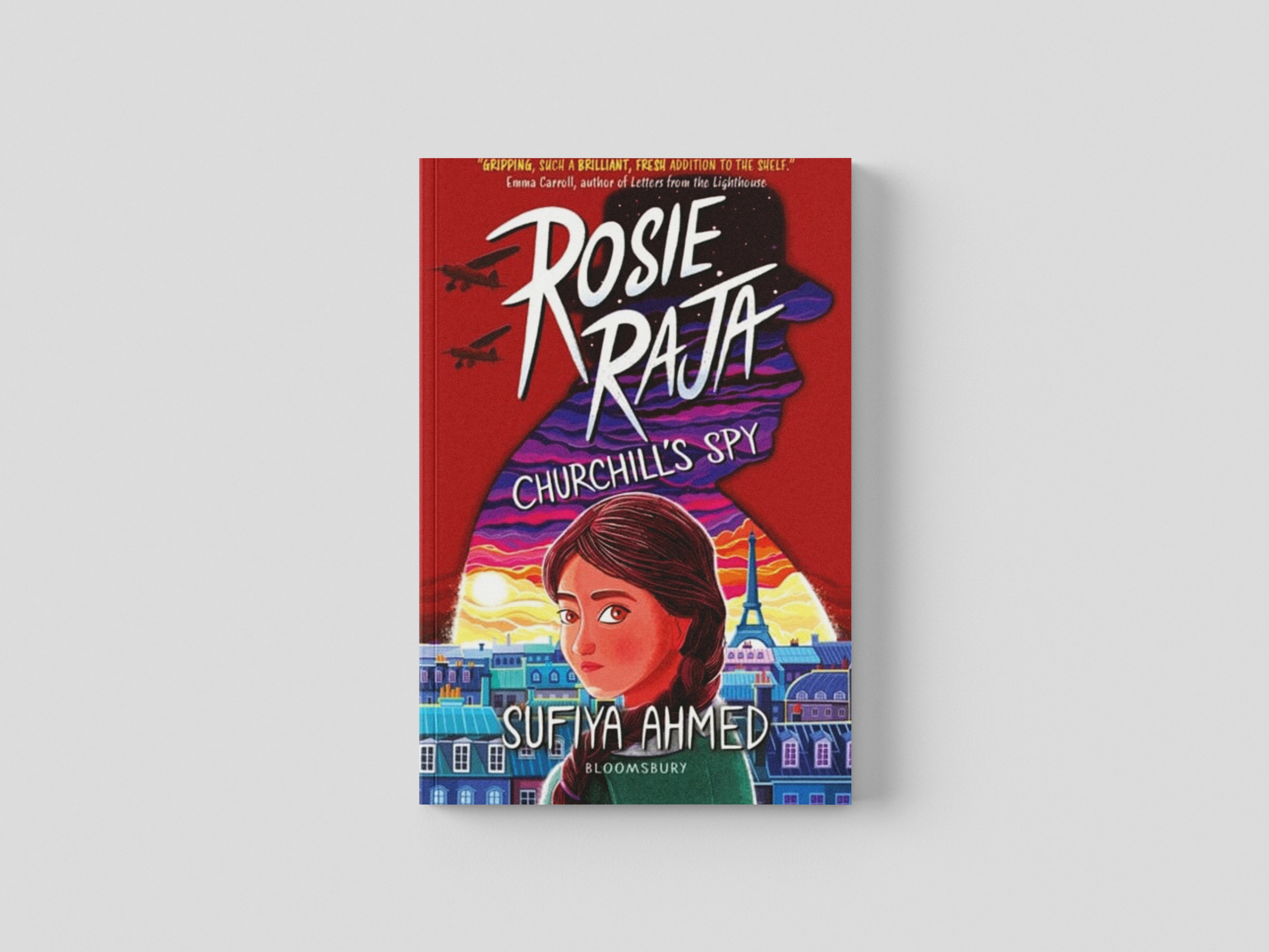 Rosie Raja: Churchill's Spy by Bloomsbury Publishing PLC; 9781801990059