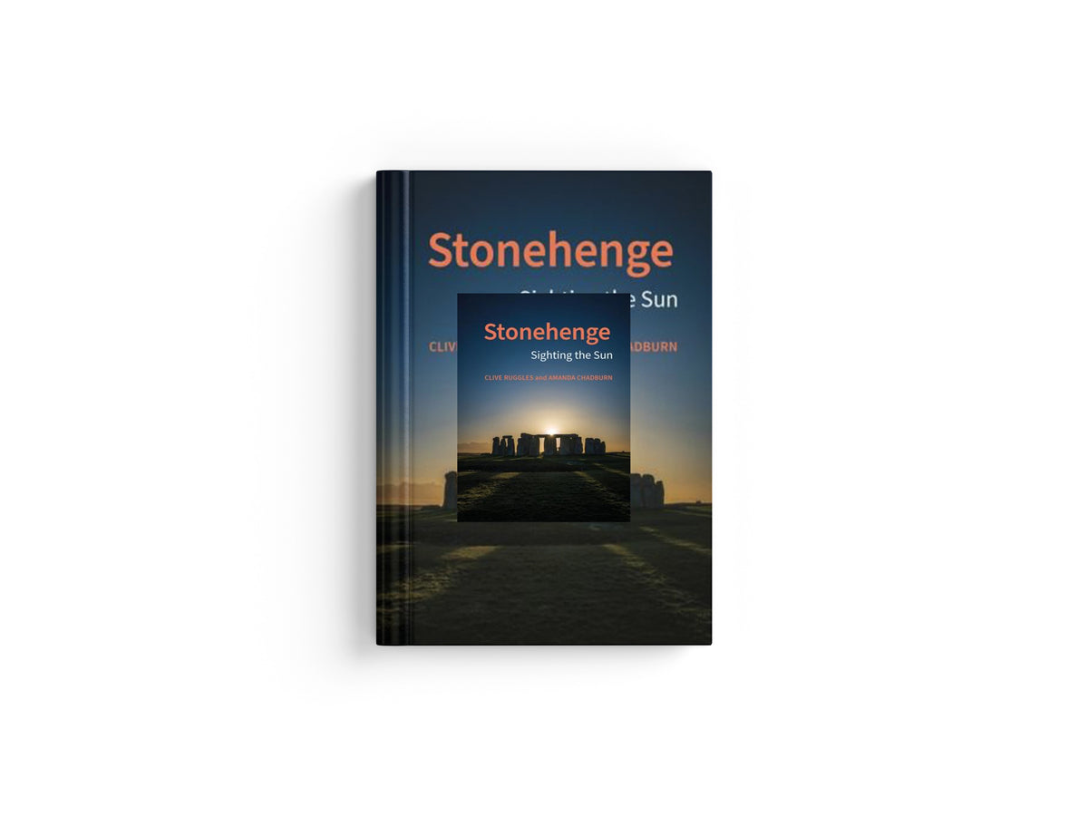 Stonehenge by Amanda Chadburn; Clive Ruggles; 9781802074673